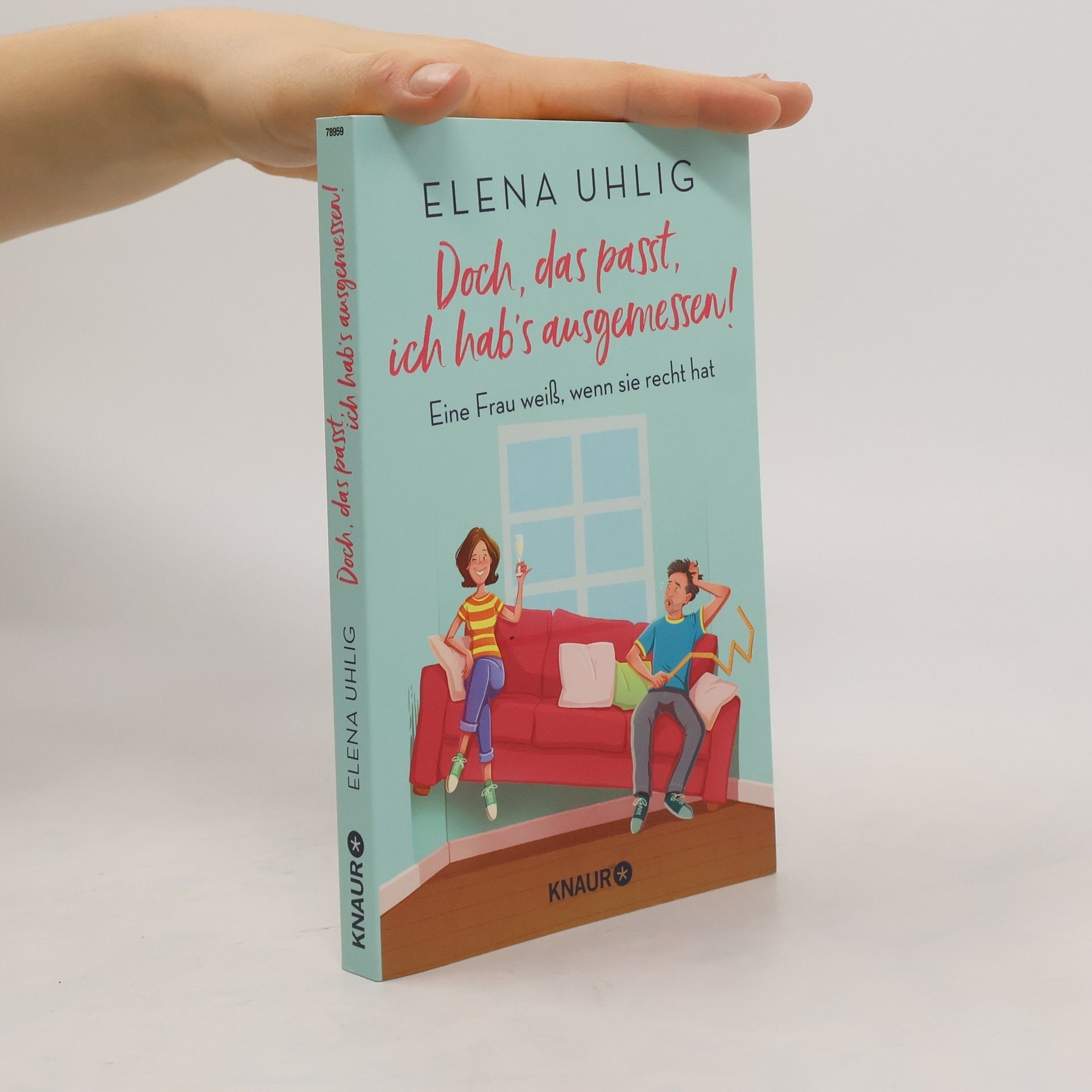 Elena Uhlig Doch, das passt, ich hab's ausgemessen!