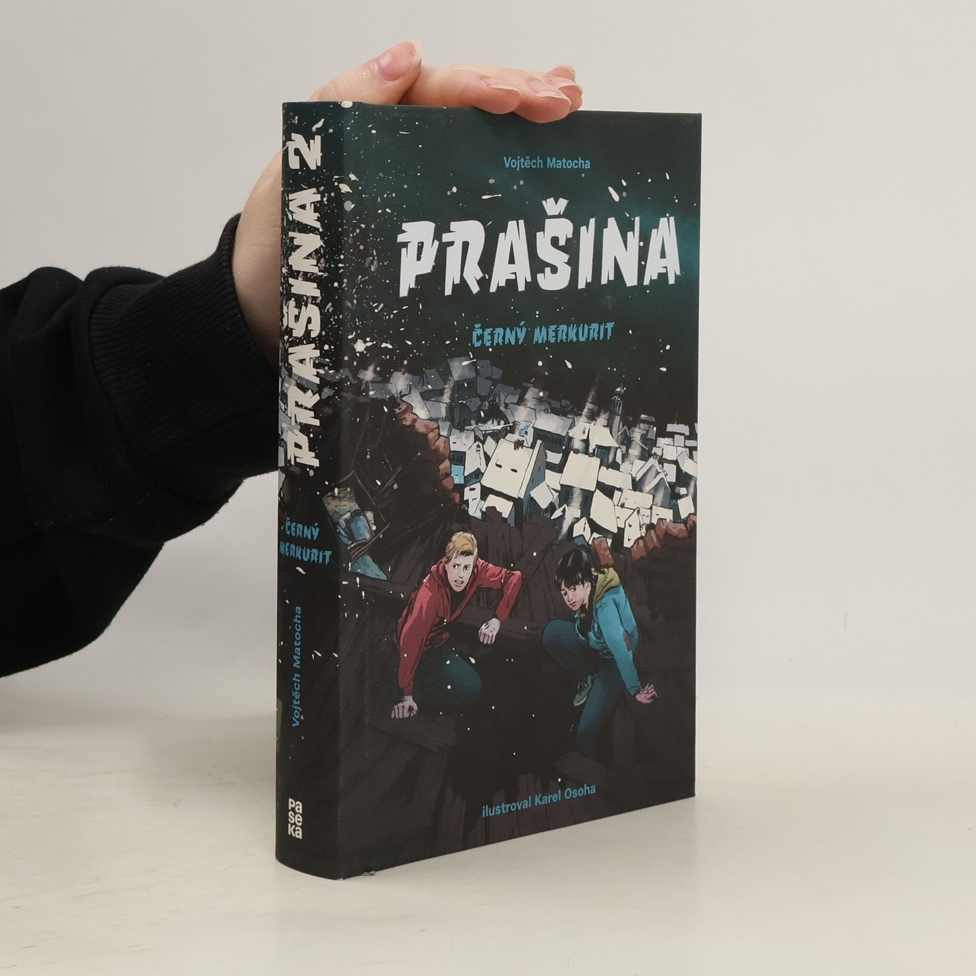 Vojtěch Matocha Černý merkurit. Prašina. Díl 2.