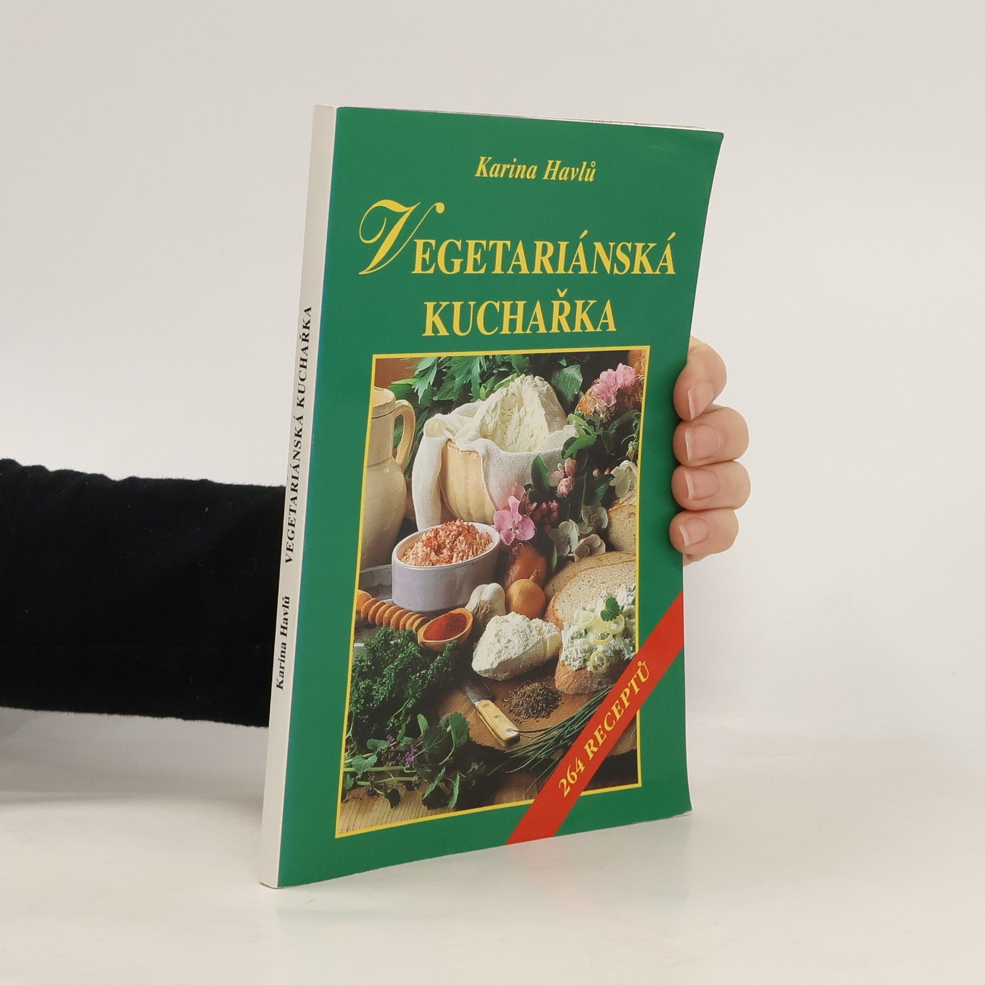 Karina Havlů Vegetariánská kuchařka