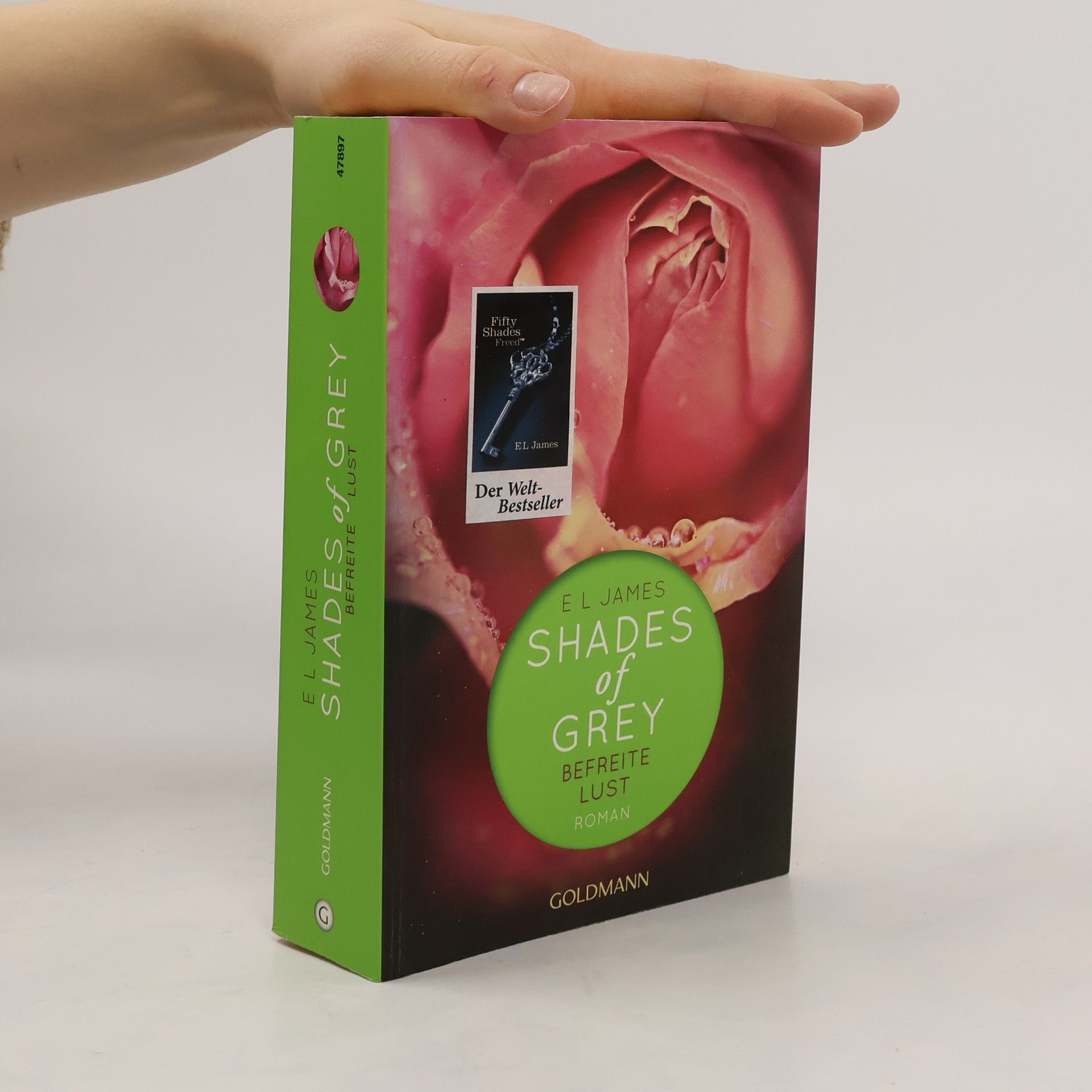 E. L. James Shades of Grey. Befreite Lust