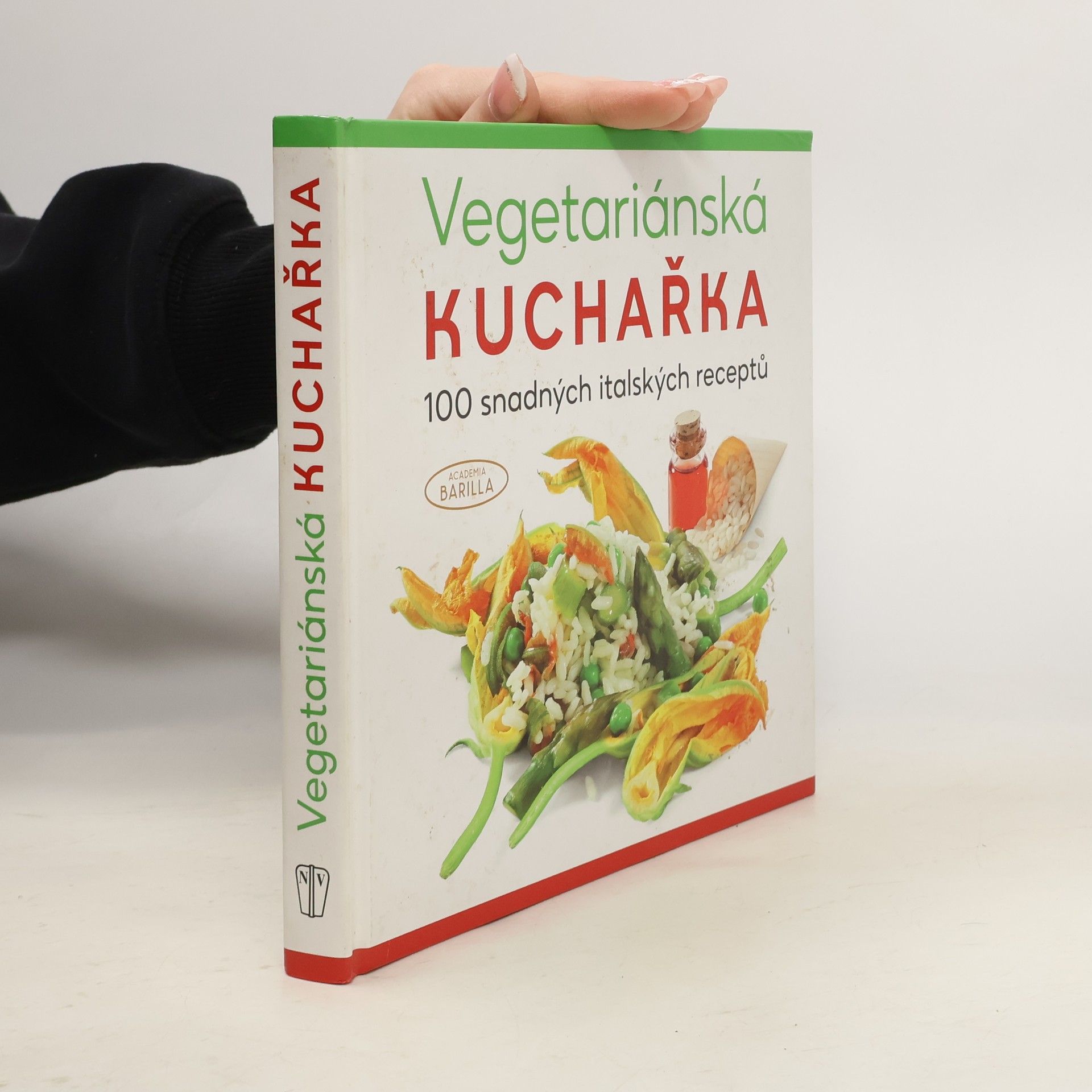 Vegetariánská kuchařka - 100 snadných italských receptů
