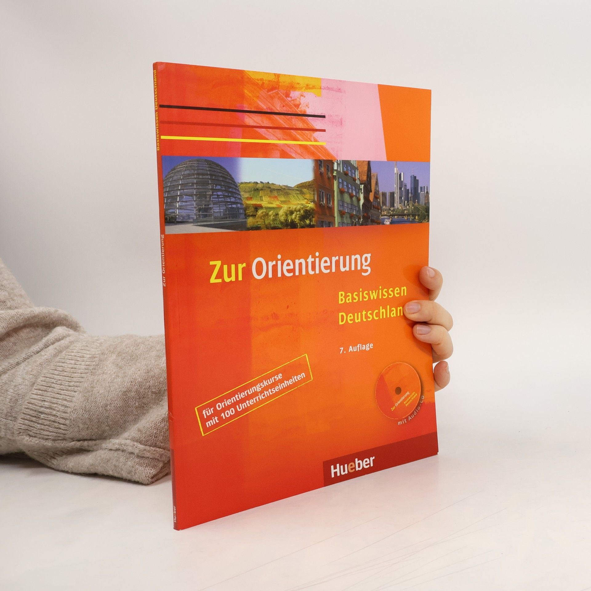 Zur Orientierung. Basiswissen Deutschland