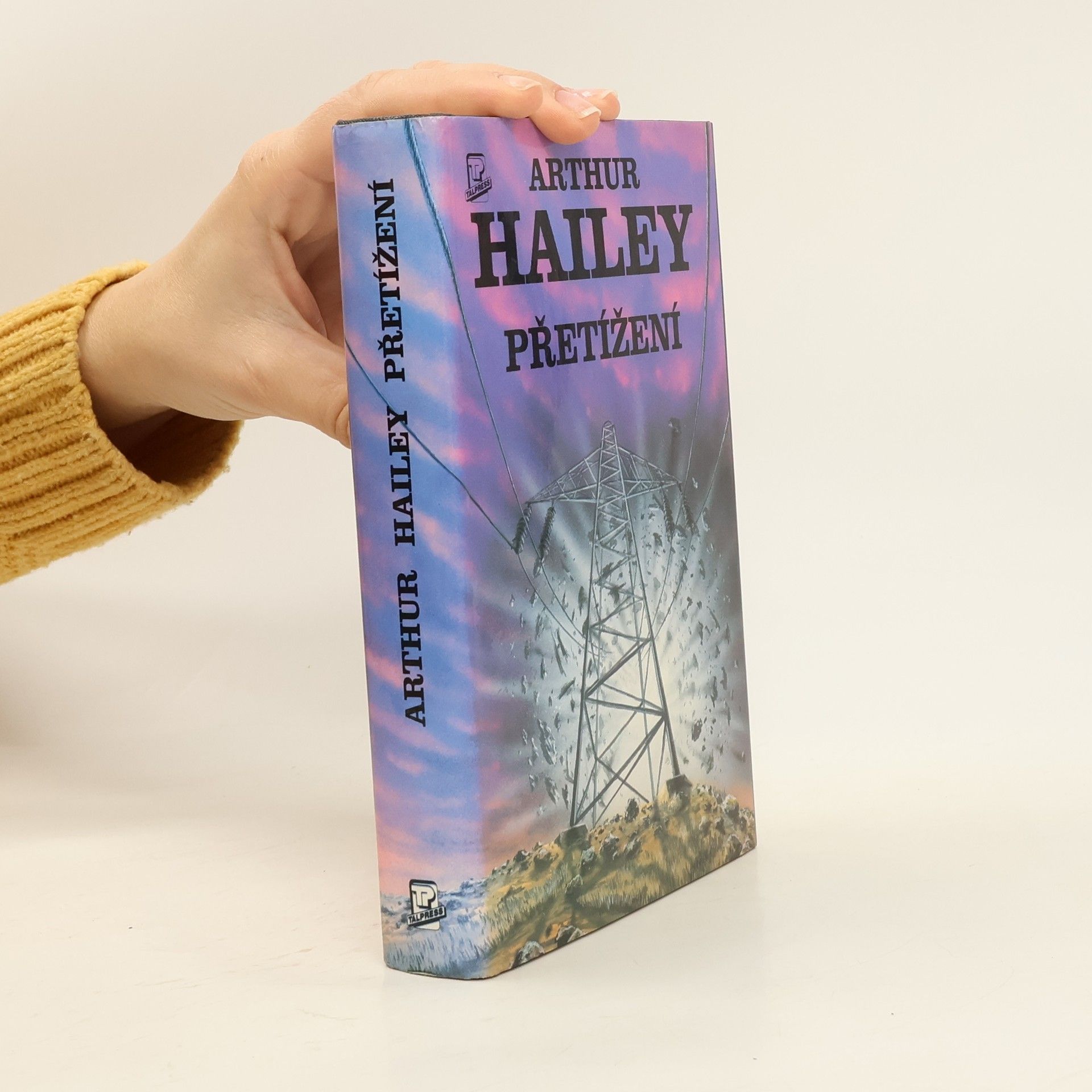 Arthur Hailey Přetížení