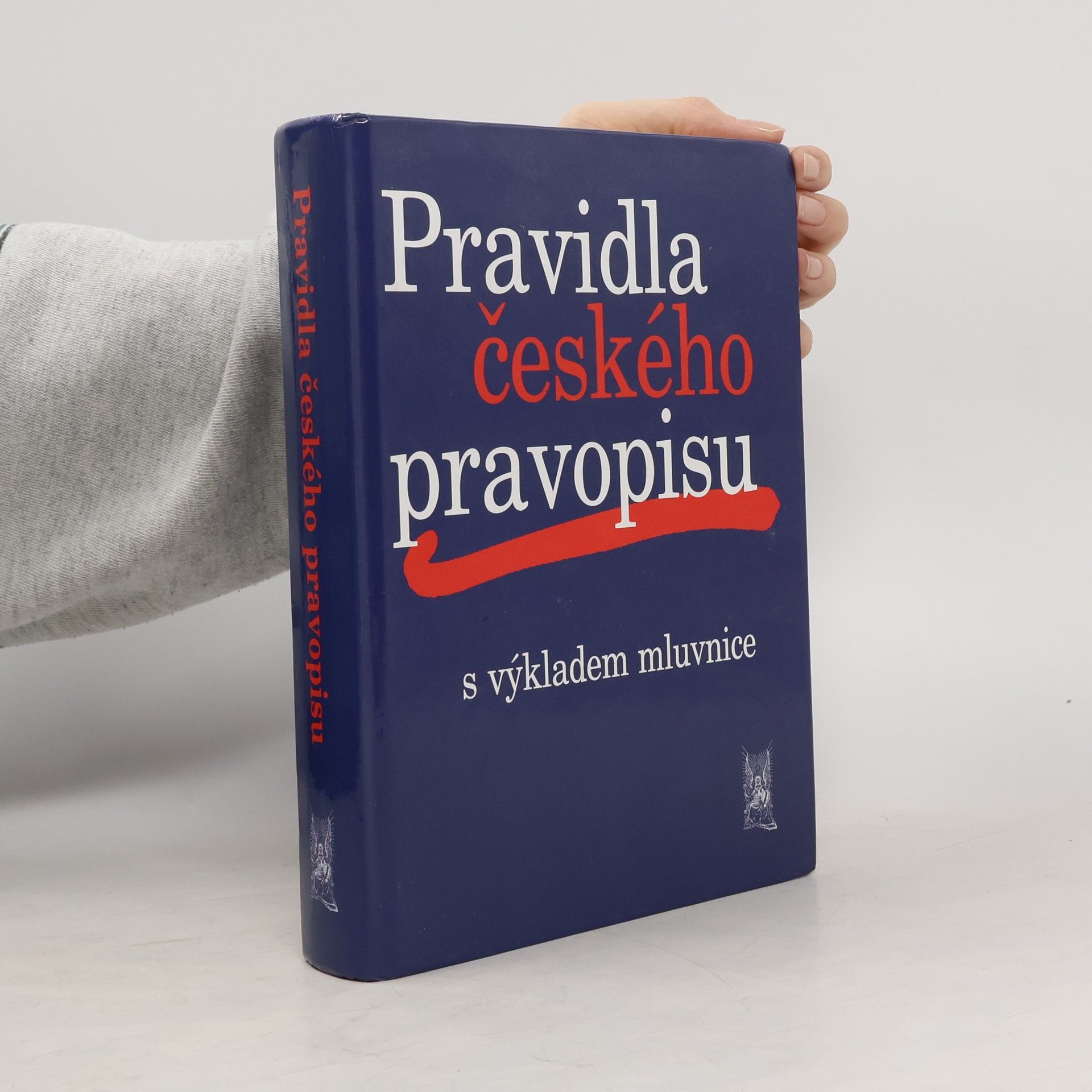 Autores varios Pravidla českého pravopisu s výkladem mluvnice