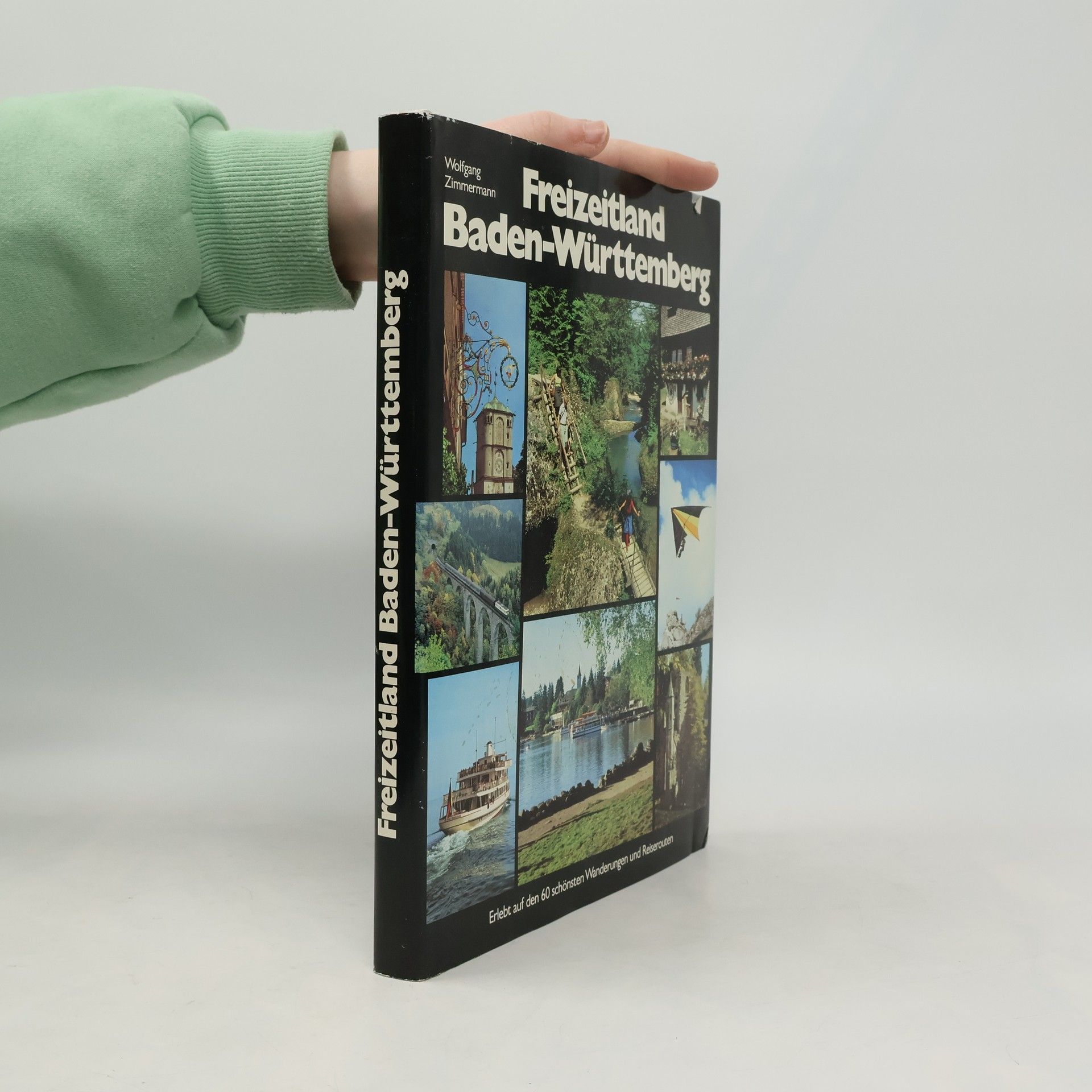 Wolfgang Zimmermann Freizeitland Baden-Württemberg