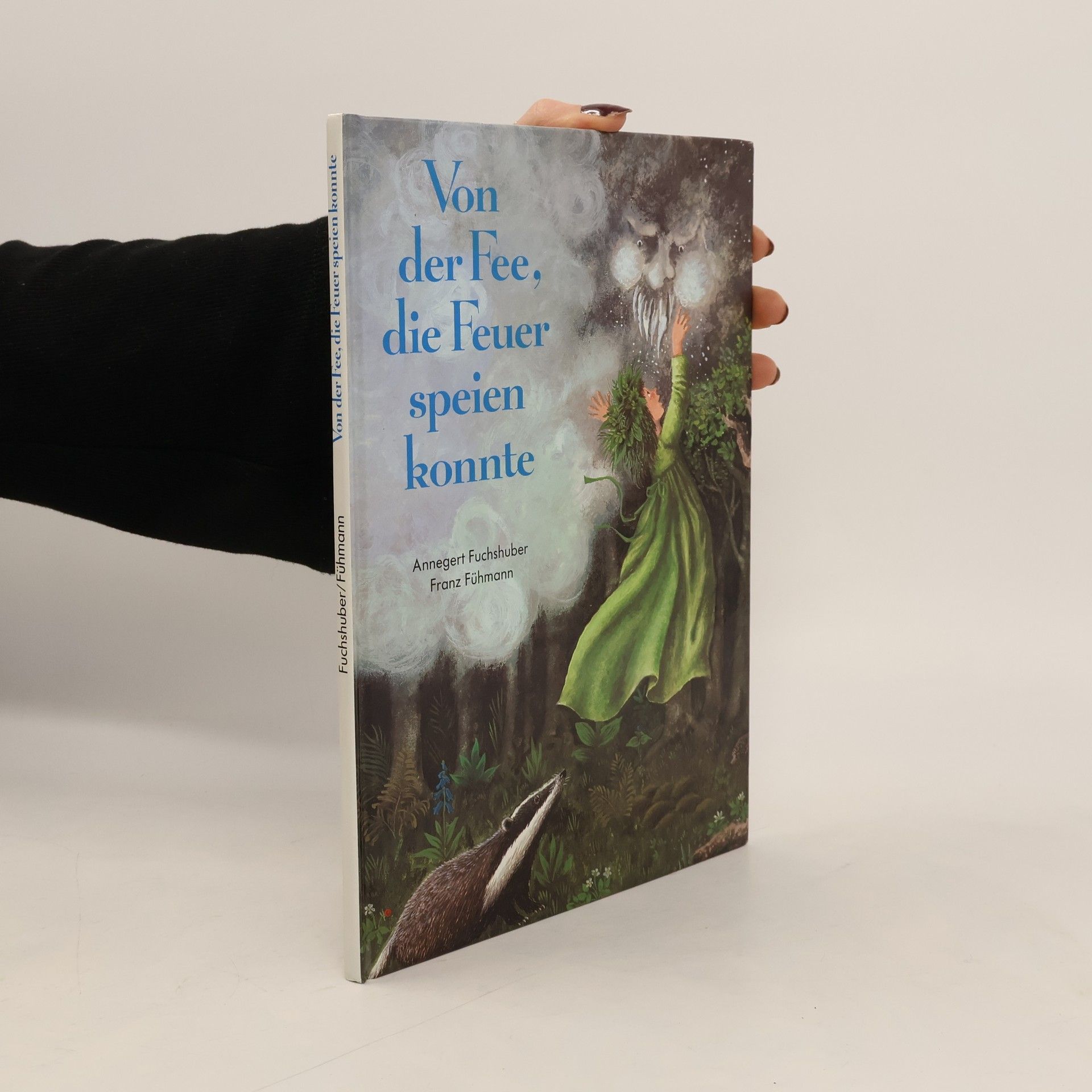 Von der Fee, die Feuer speien konnte