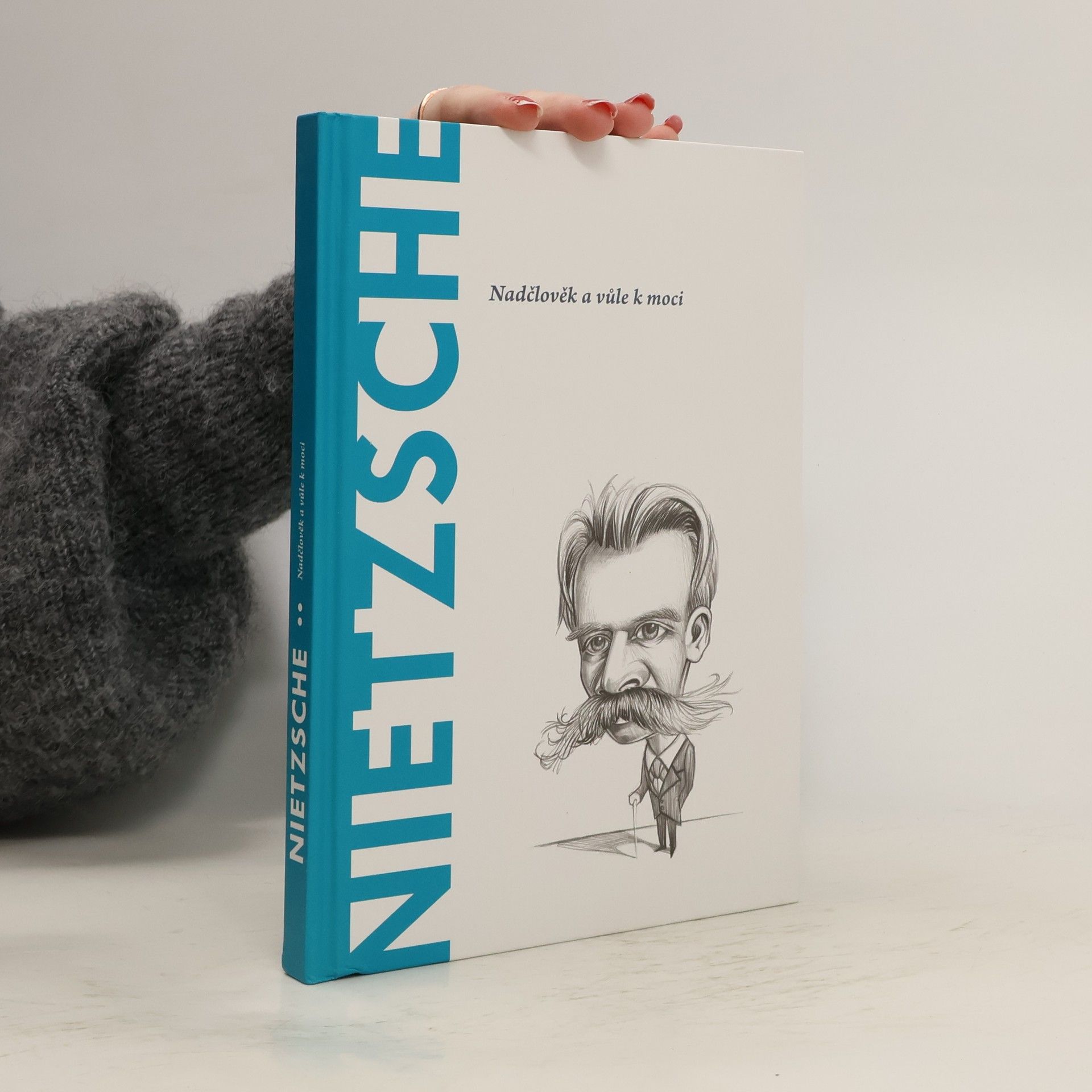 Toni Llácer Nietzsche. Nadčlověk a vůle k moci