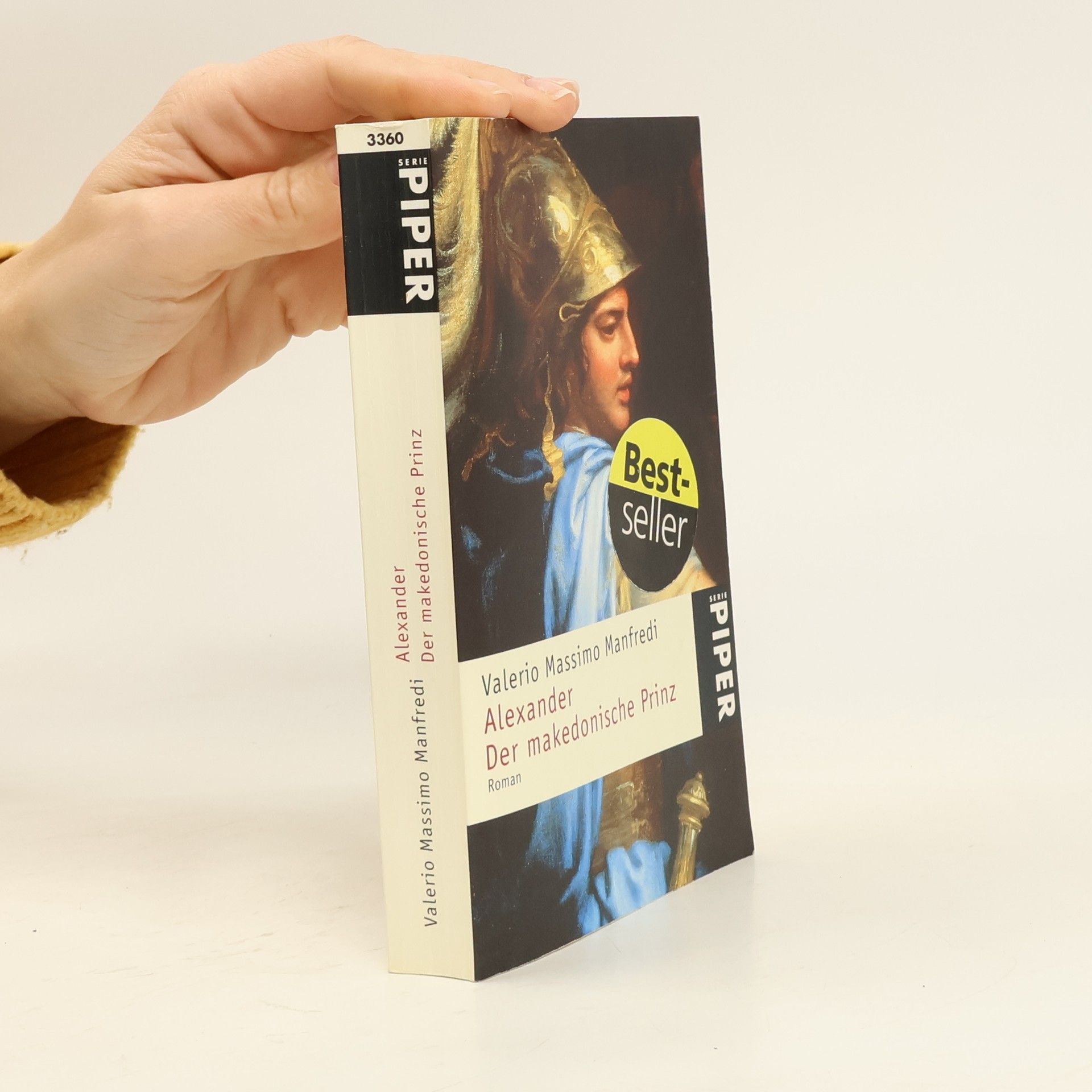 Valerio Massimo Manfredi Alexander: der makedonische Prinz