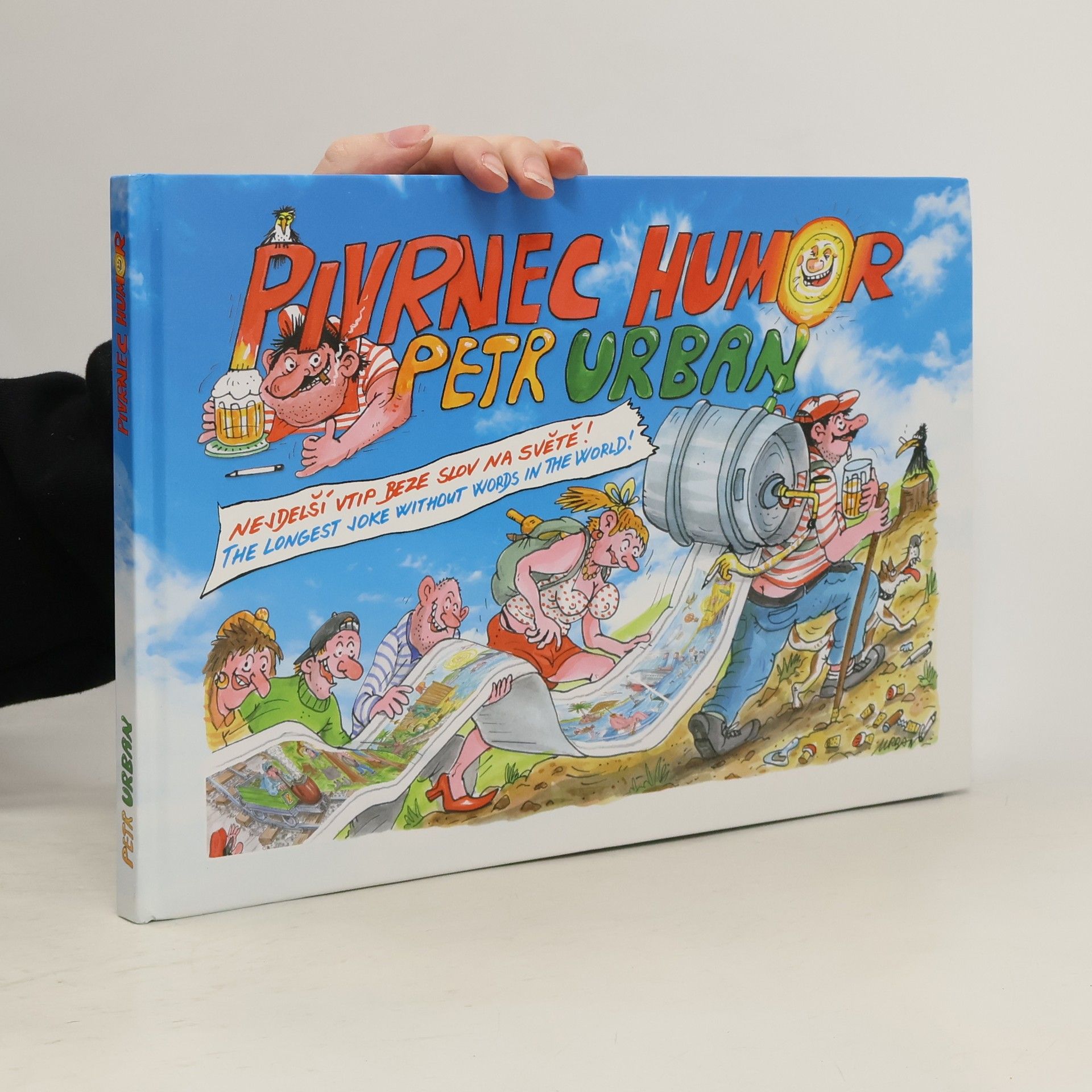 Pivrnec humor : nejdelší vtip beze slov na světě! = the longest joke without words in the world!