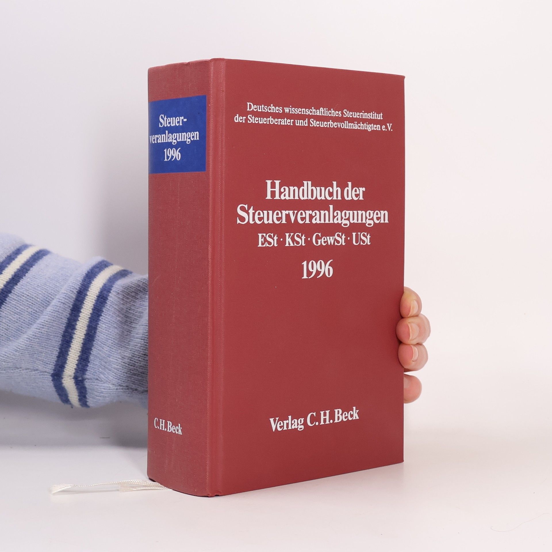 Deutsches wissenschaftliches Steuerinstitut der Steuerberater und Steuerbevollmächtigten e.V. Handbuch der Steuerveranlagungen