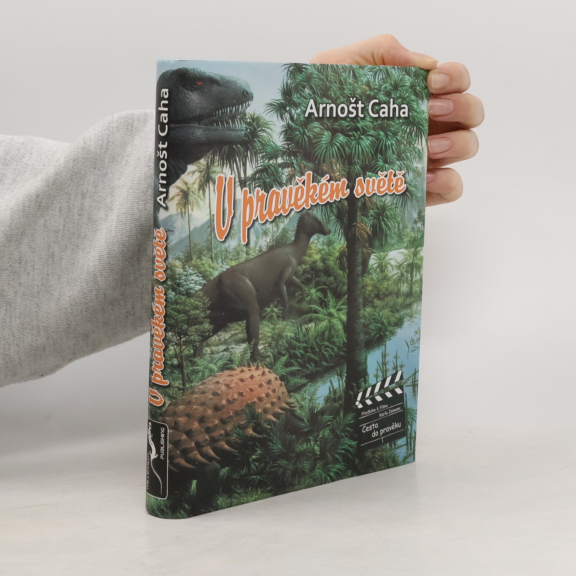 Arnošt Caha V pravěkém světě