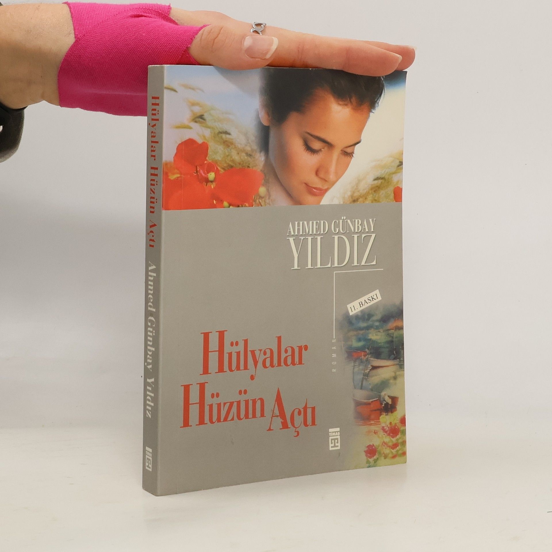 Ahmed Günbay Yildiz Hülyalar Hüzün Açtı