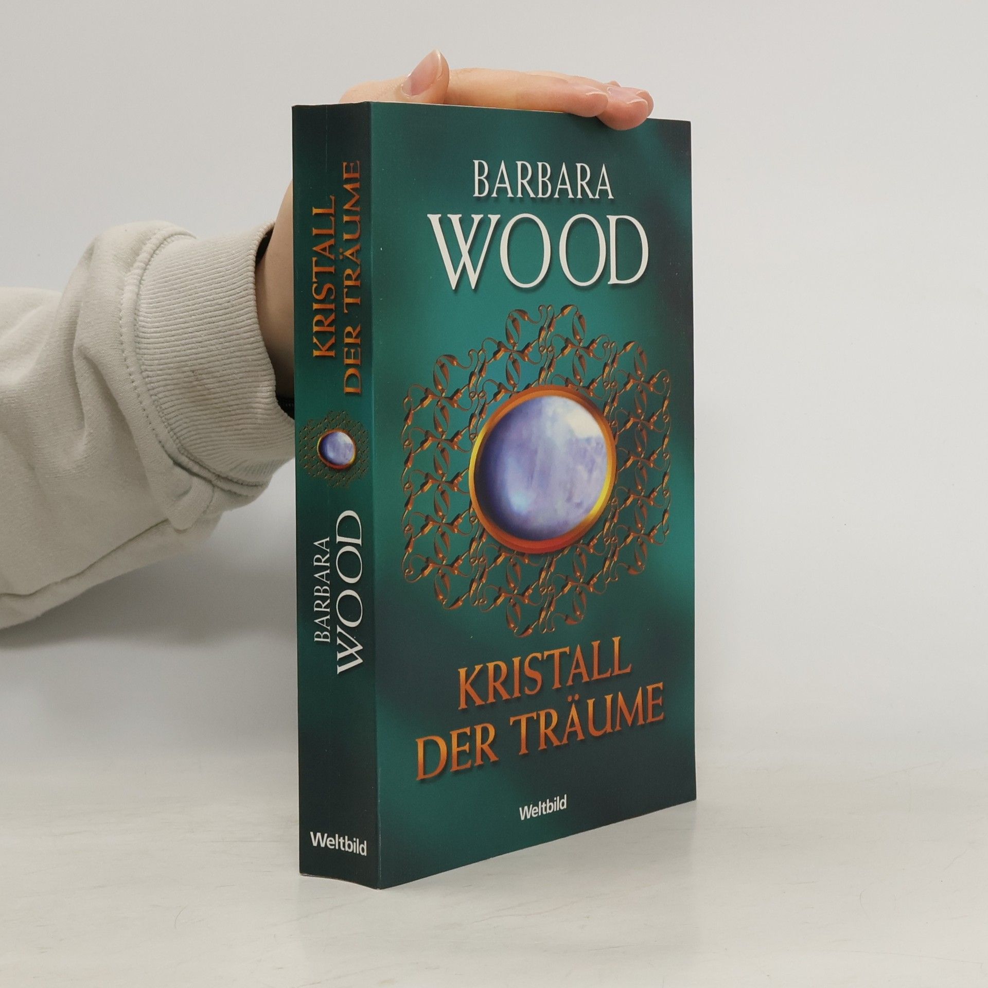 Barbara Wood Kristall der Träume