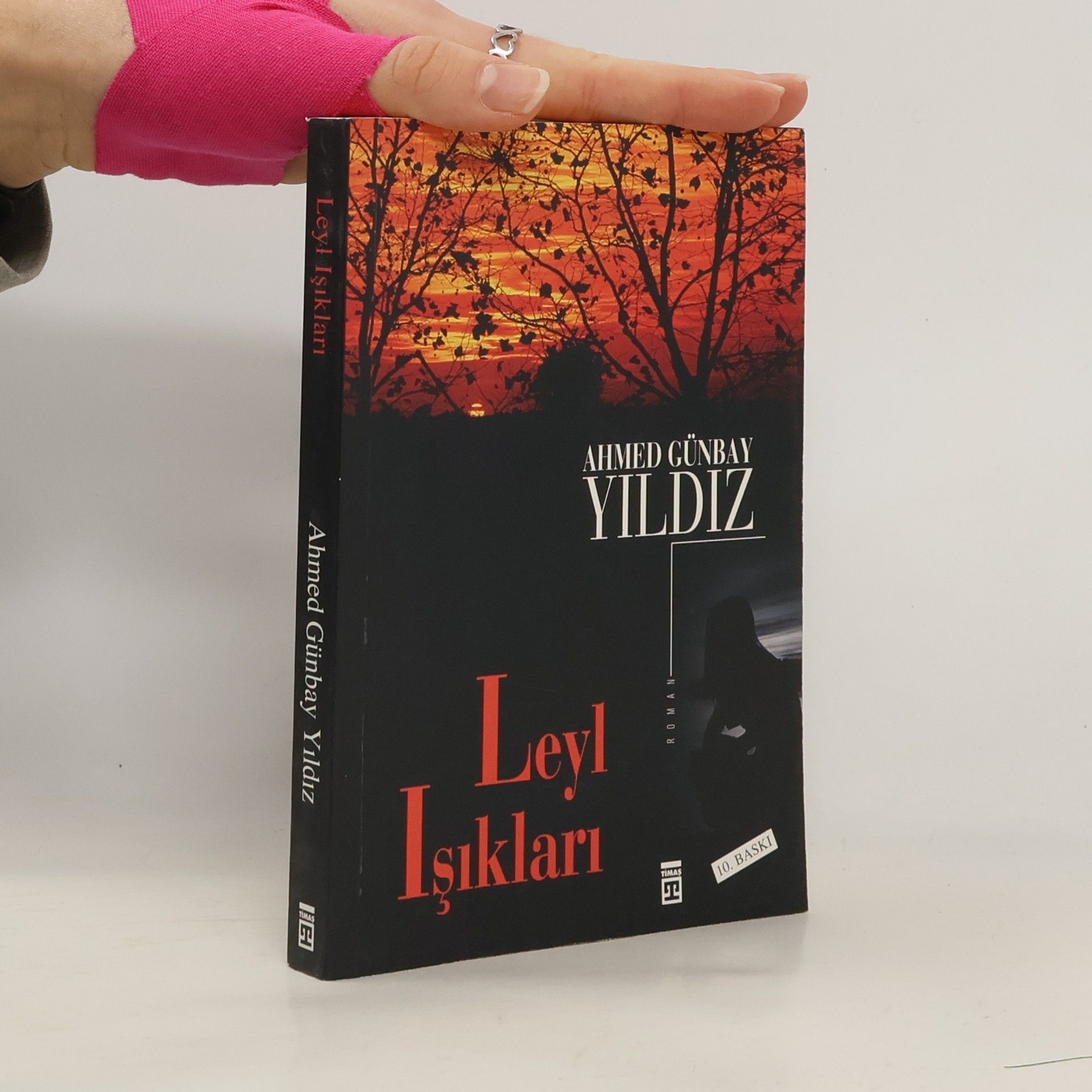 Ahmed Günbay Yildiz Leyl Isiklari - 10. Baskı