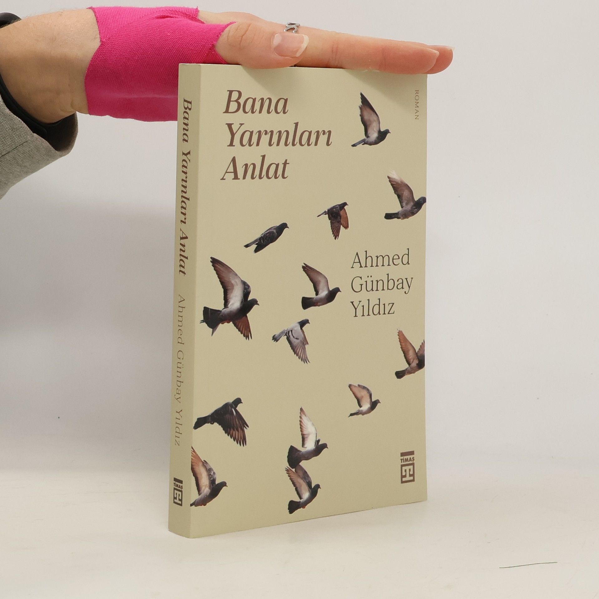 Ahmed Günbay Yildiz Bana Yarınları Anlat