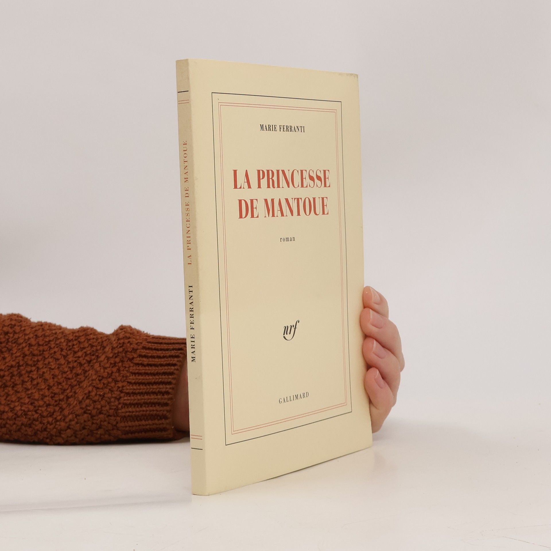 Marie Ferranti La Princesse de Mantoue