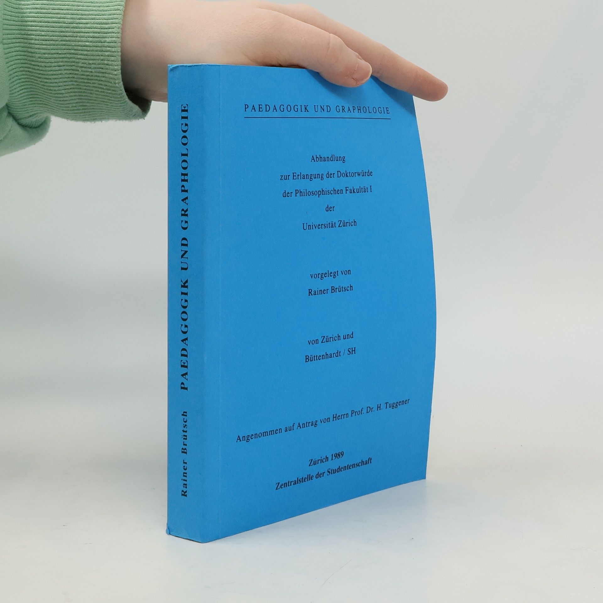 Rainer Brütsch Paedagogik und Graphologie