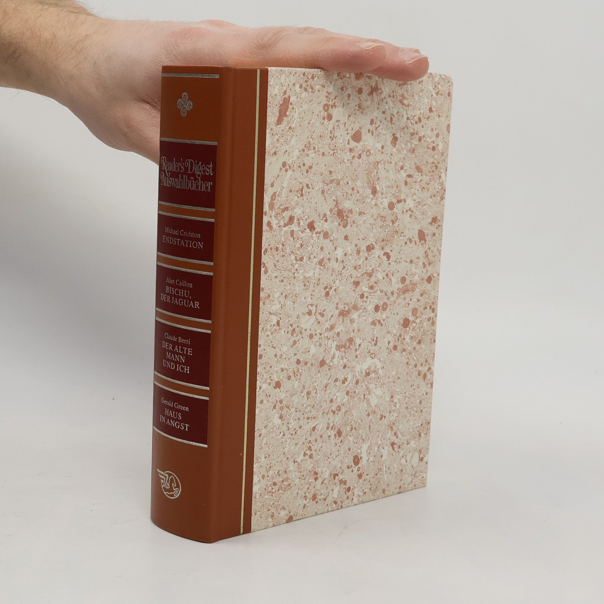 Reader's Digest Auswahlbücher. Endstation; Bischu, der Jaguar; Der alte Mann und ich; Haus in Angst