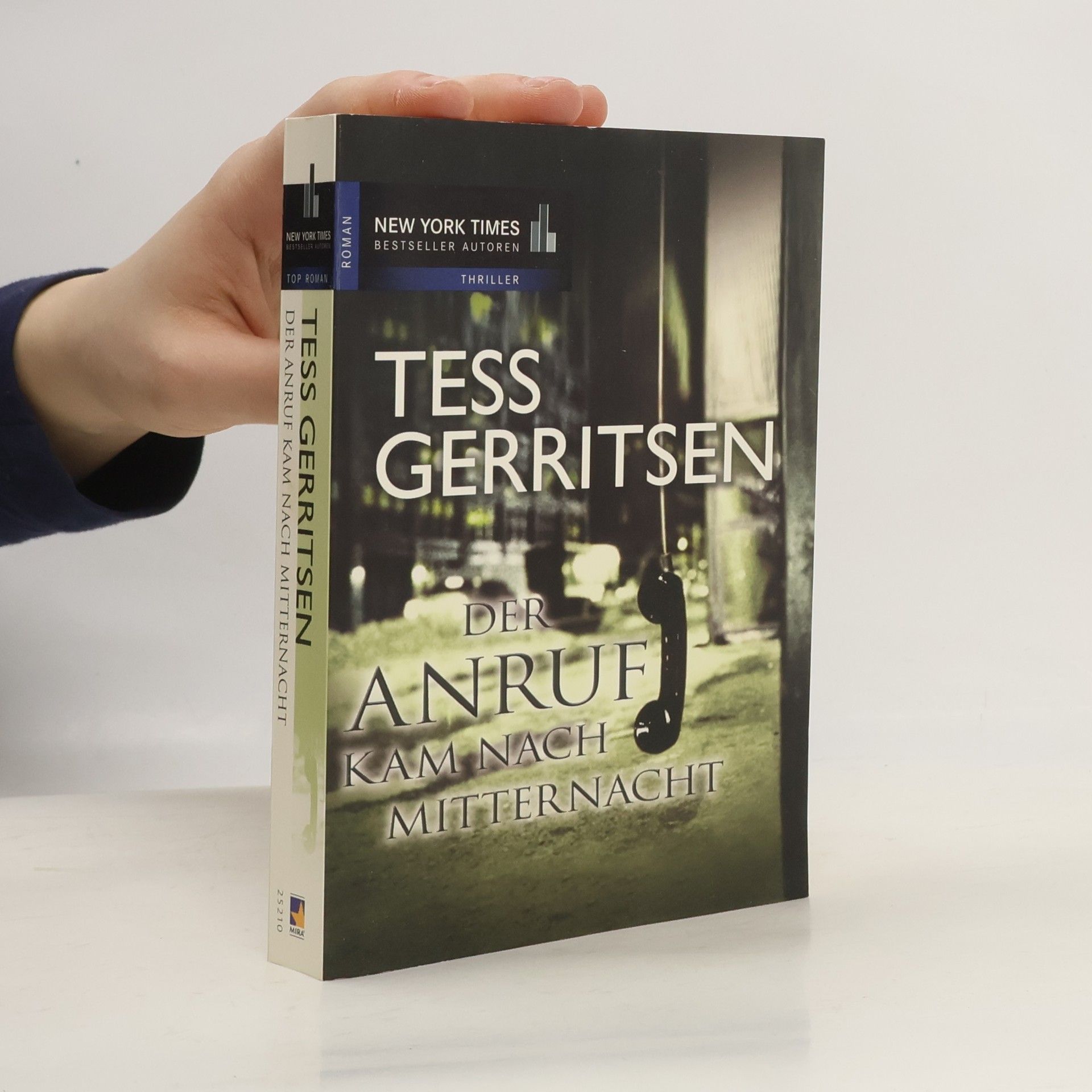 Tess Gerritsen Der Anruf kam nach Mitternacht