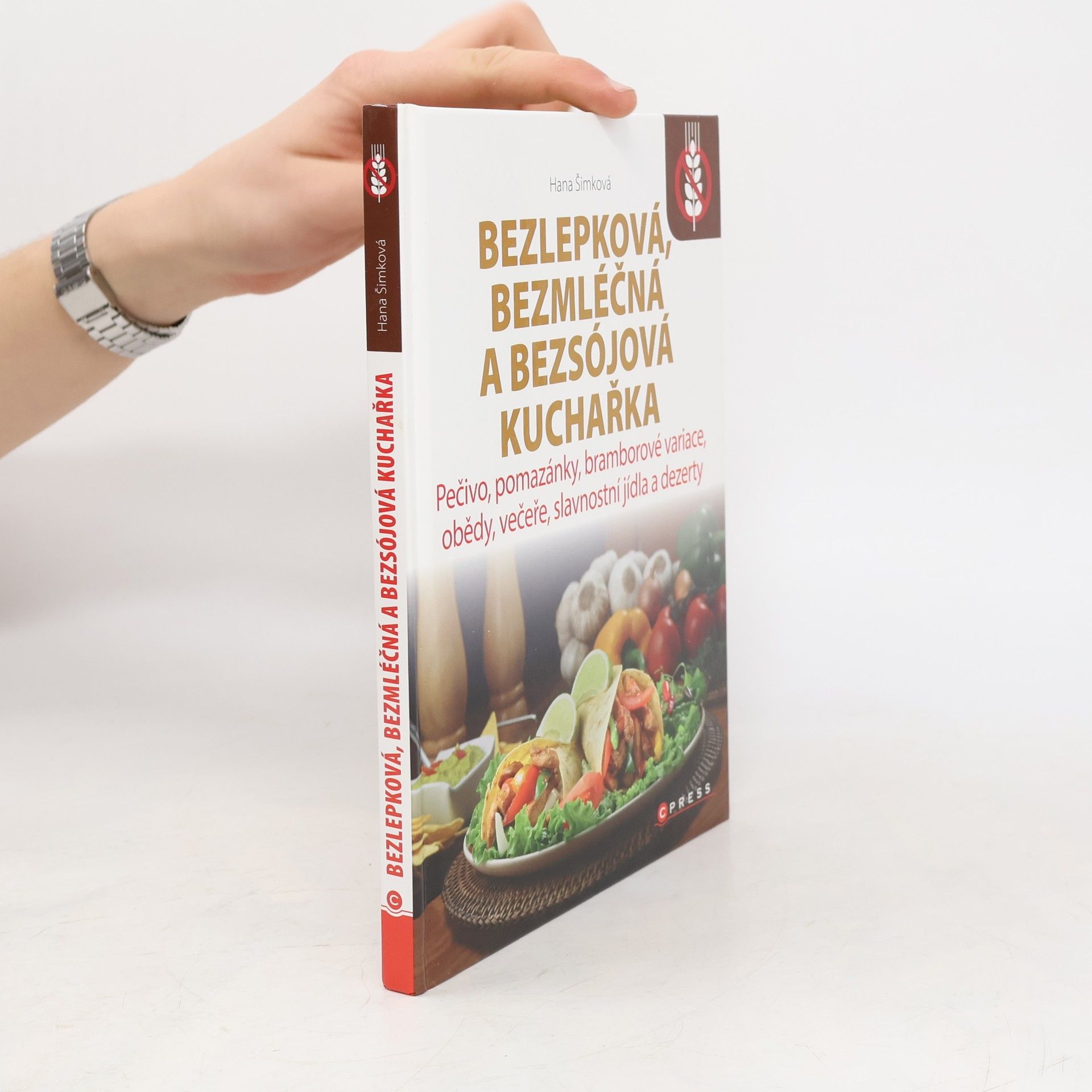 Hana Šimková Bezlepková, bezmléčná a bezsojová kuchařka