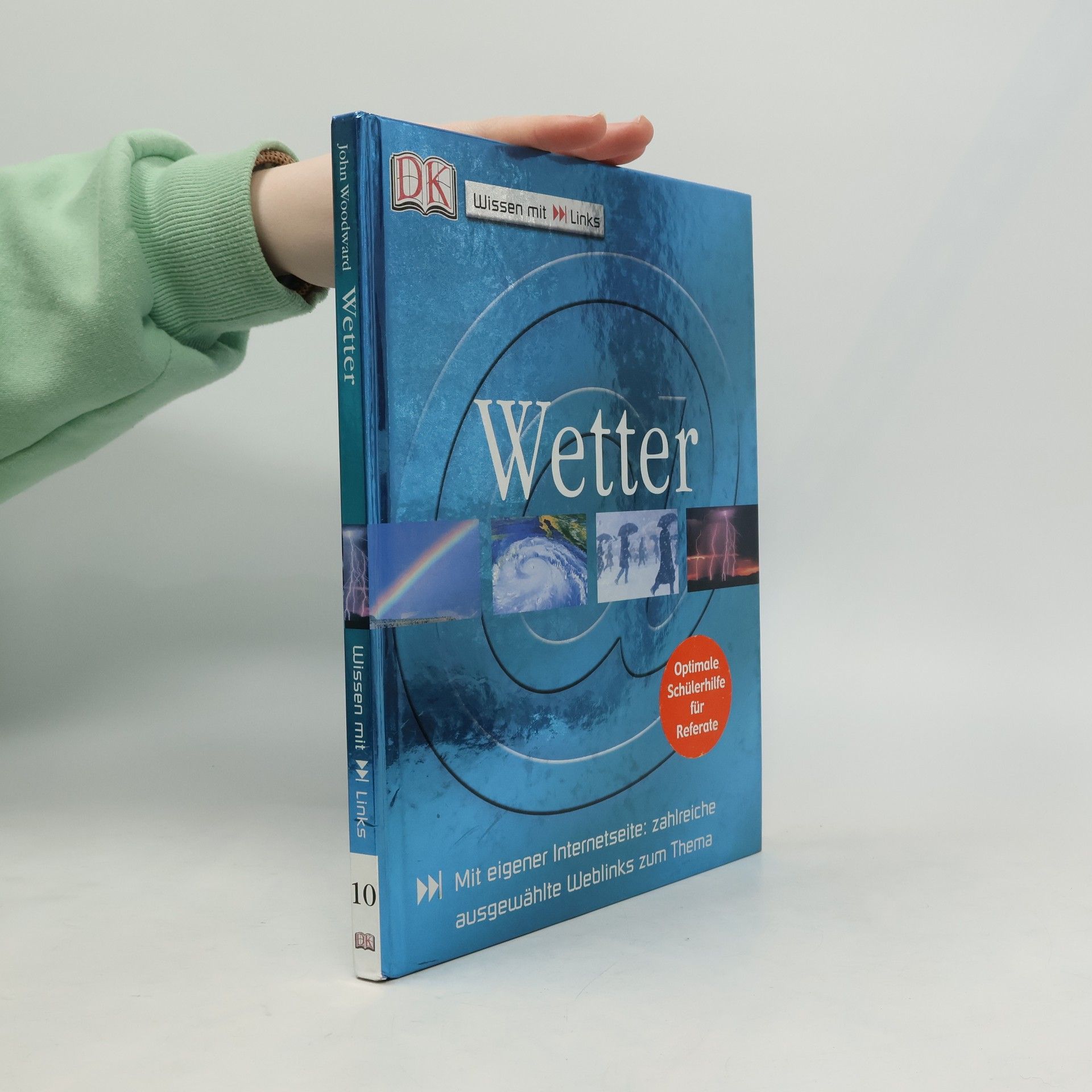 Carola von Kessel Wissen mit Links - 10: Wetter