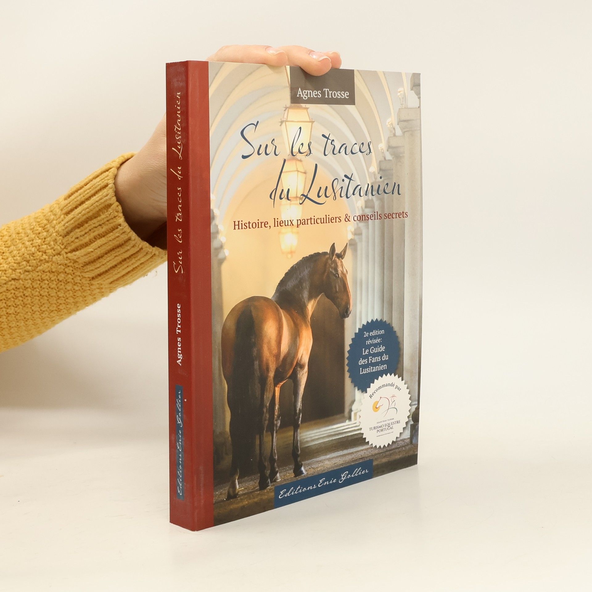 Agnes Trosse Sur les traces du Lusitanien