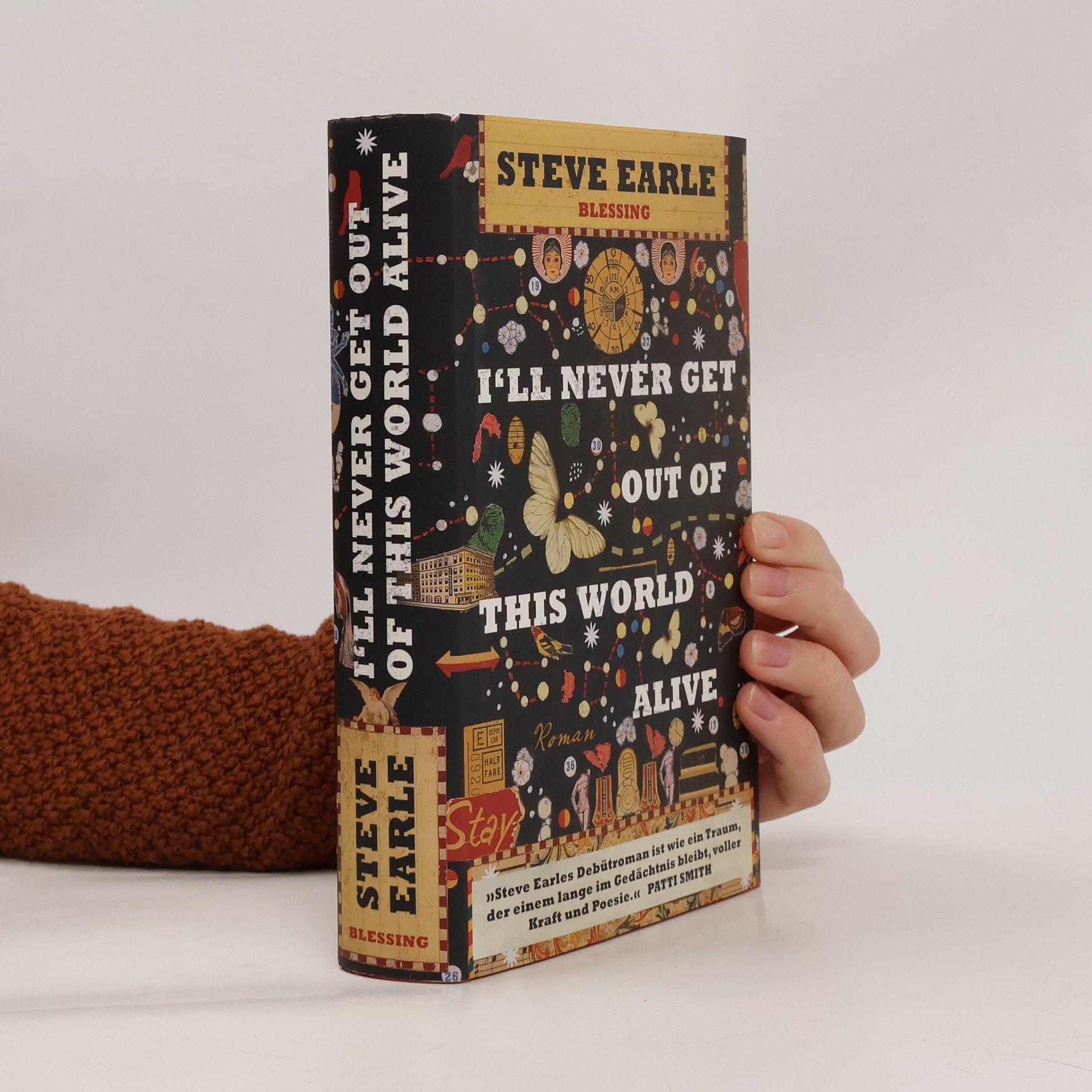 I'll never get out of this world alive