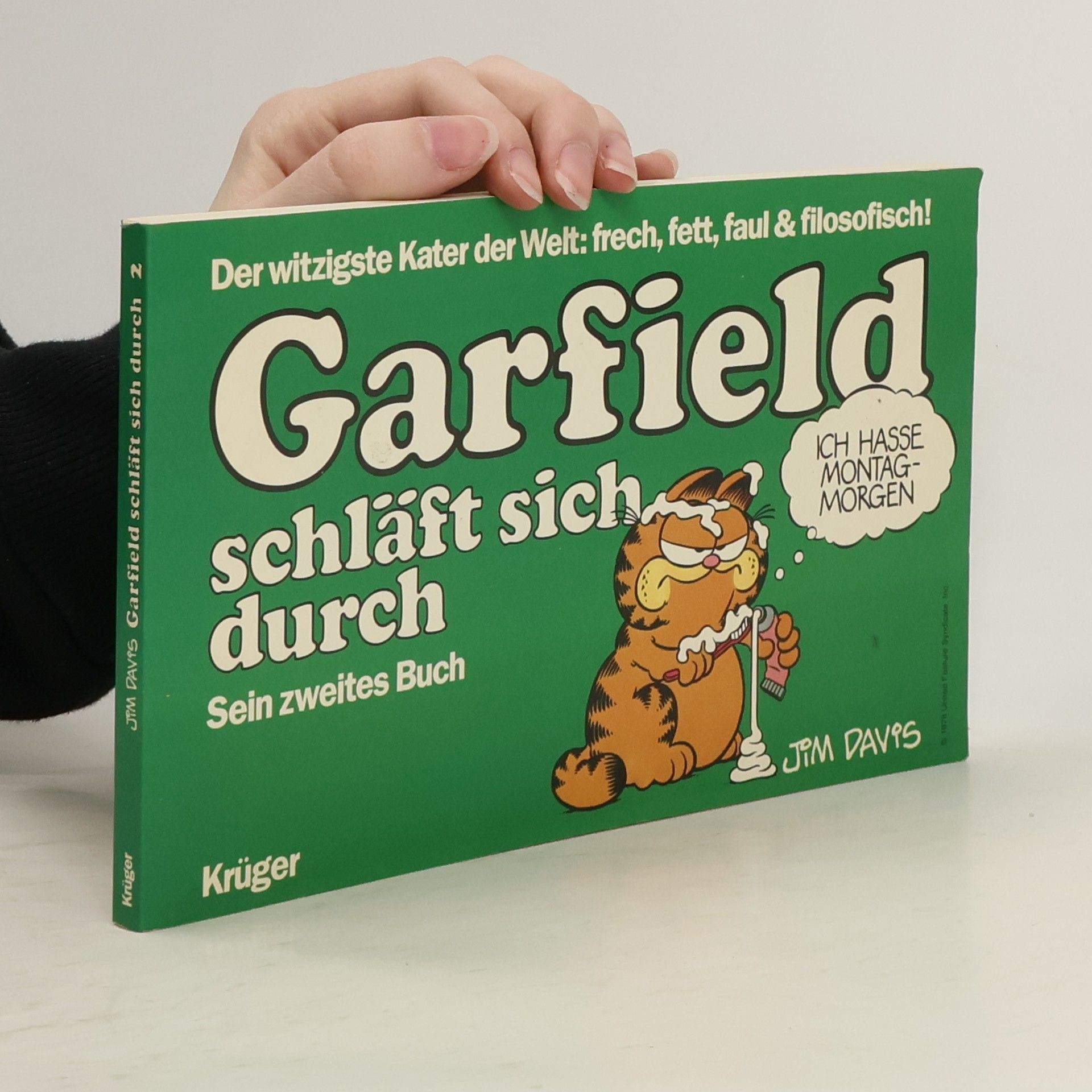 Jim Davis Garfield schläft sich durch