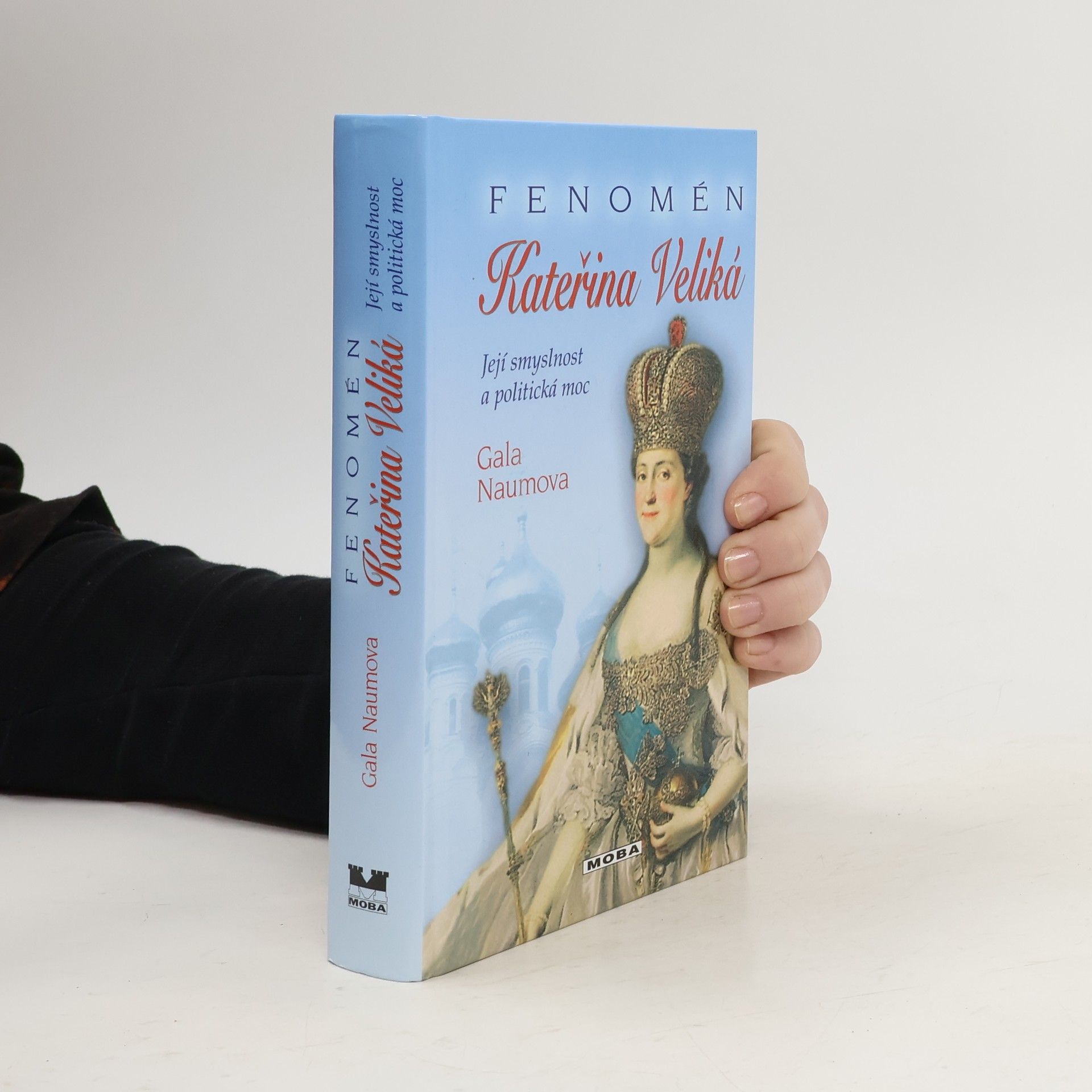 Gala Naum Fenomén Kateřina Veliká : její smyslnost a politická moc