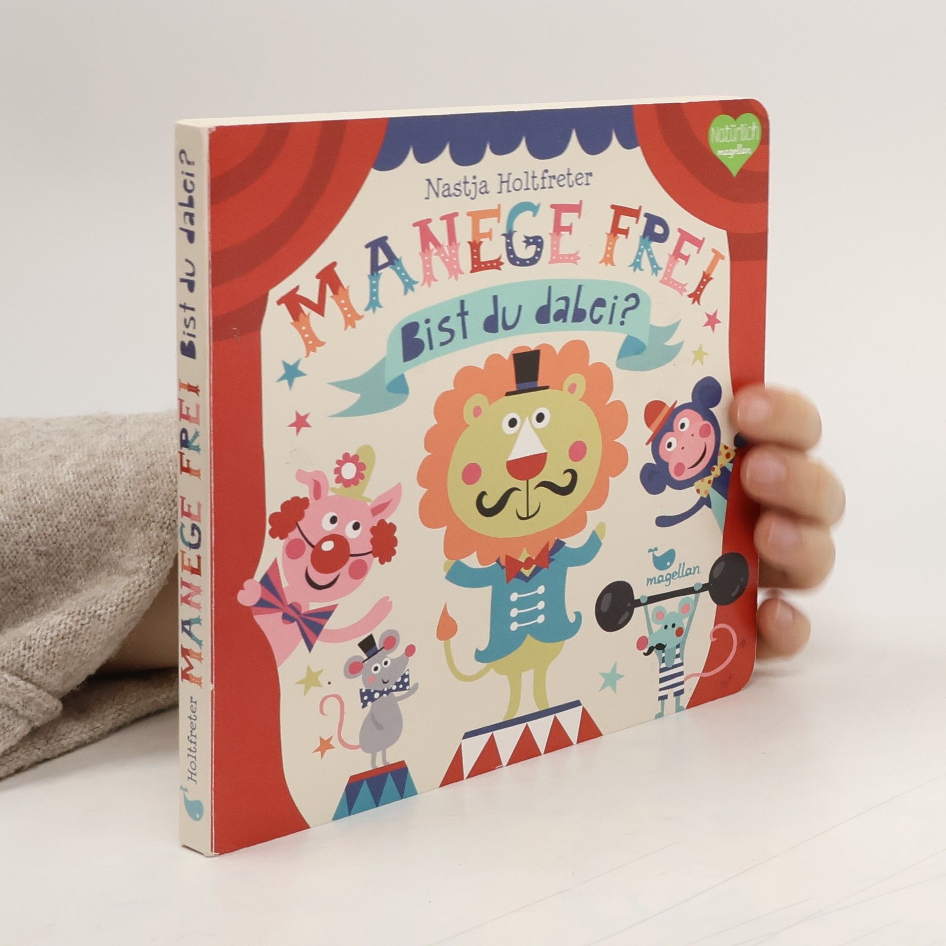 Nastja Holtfreter Manege frei! Bist du dabei?