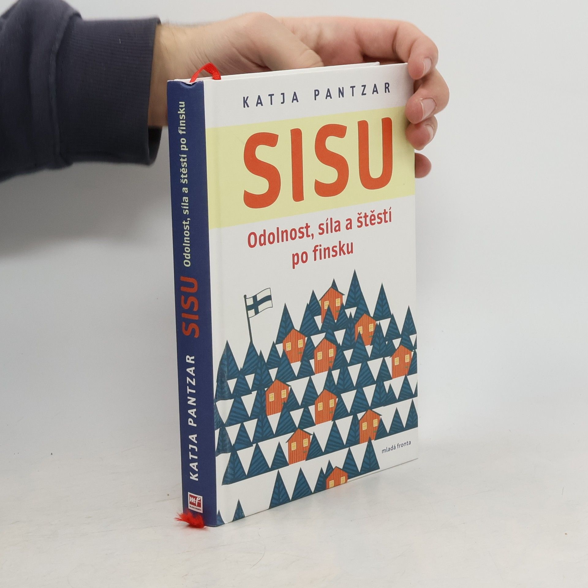 Sisu: Odolnost, síla a štěstí po finsku