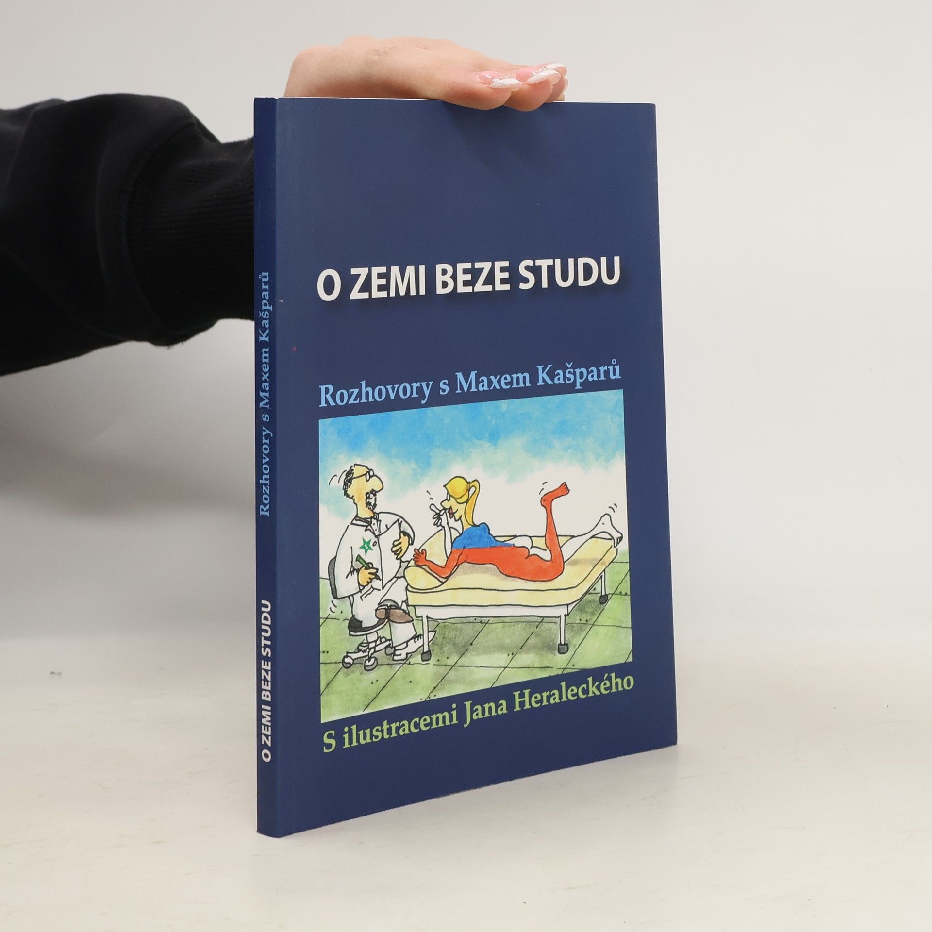 Jaroslav Max Kašparů O zemi beze studu