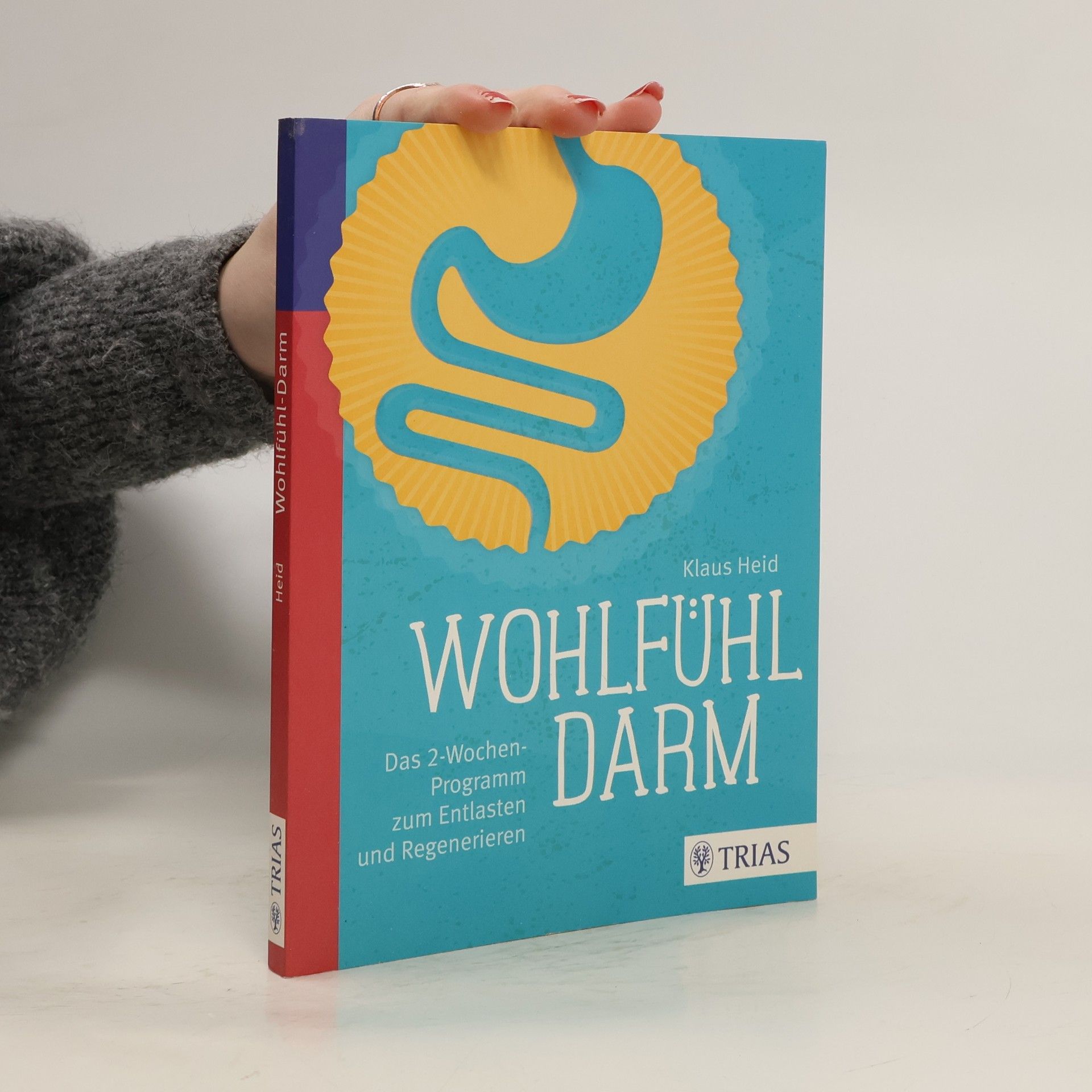 Klaus-D. Heid Wohlfühl-Darm