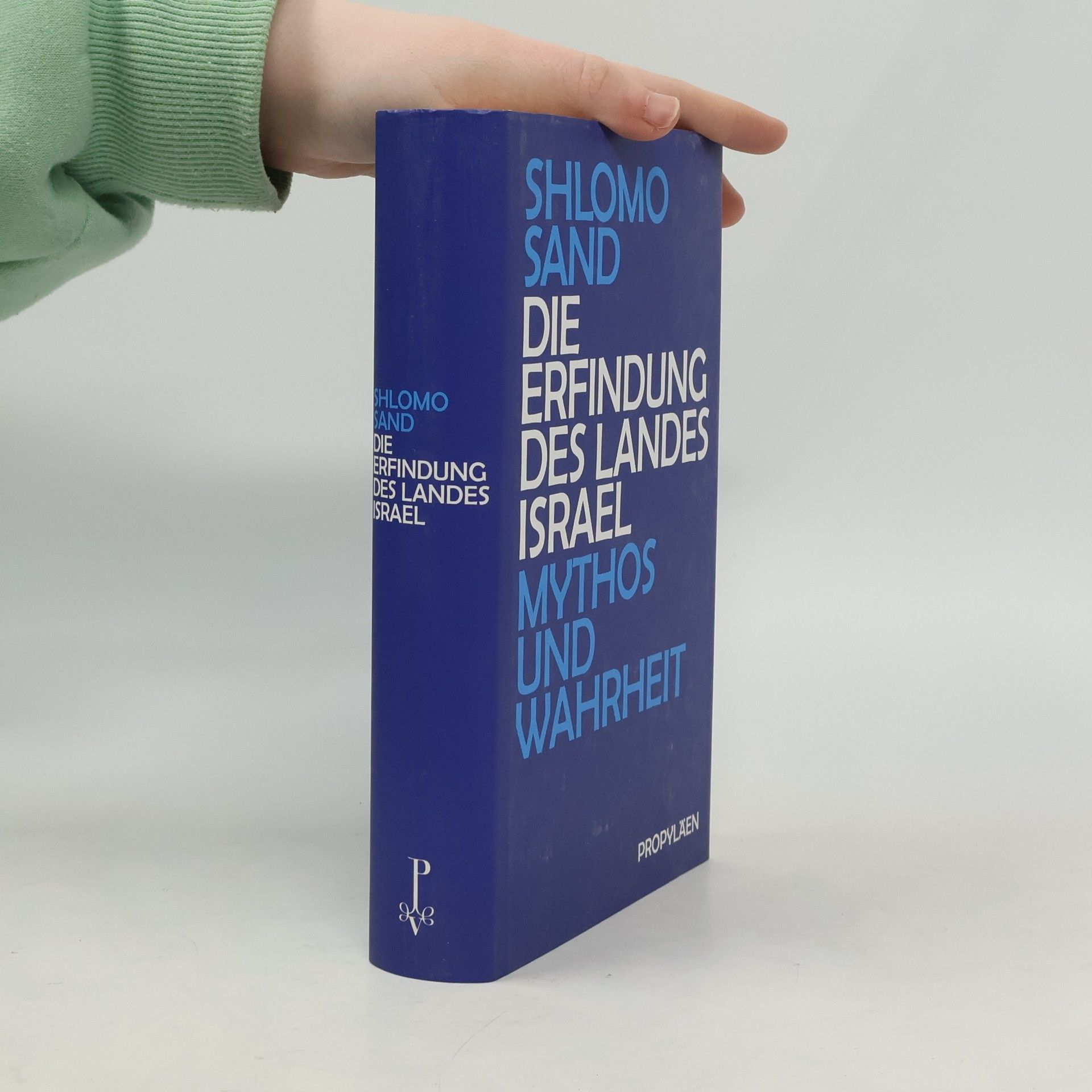 Shlomo Sand Die Erfindung des Landes Israel