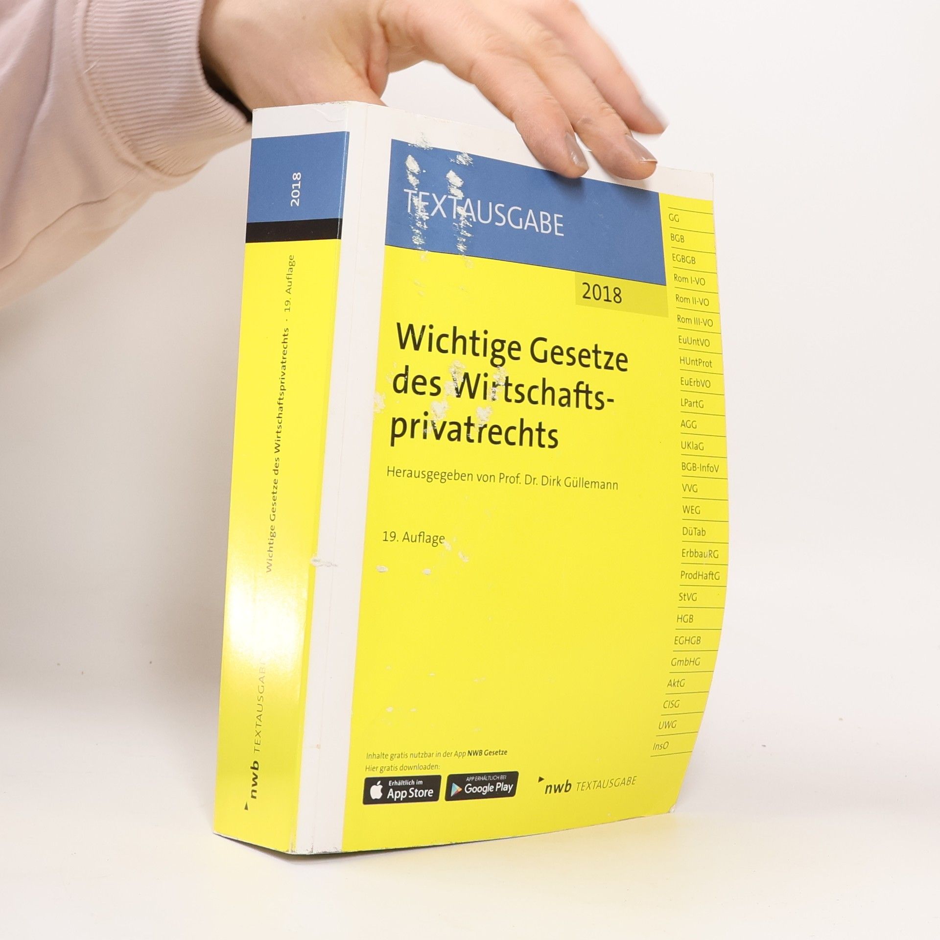 Prof. Dr. Dirk Güllemann Wichtige Gesetze des Wirtschaftsprivatrechts