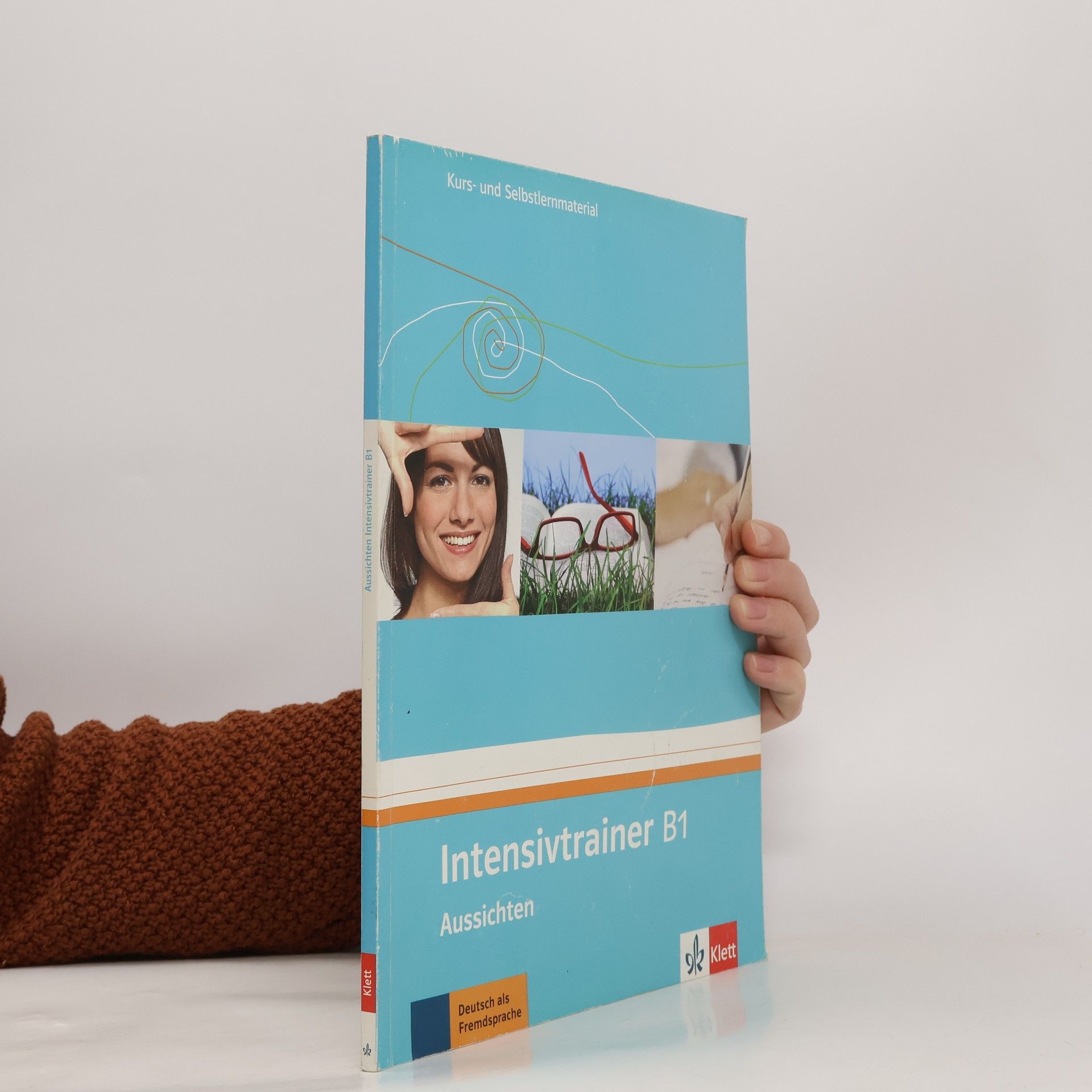 Pire Henriette Schwarz Eveline Aussichten. Intensivtrainer B1. Kurs- und Selbstlernmaterial