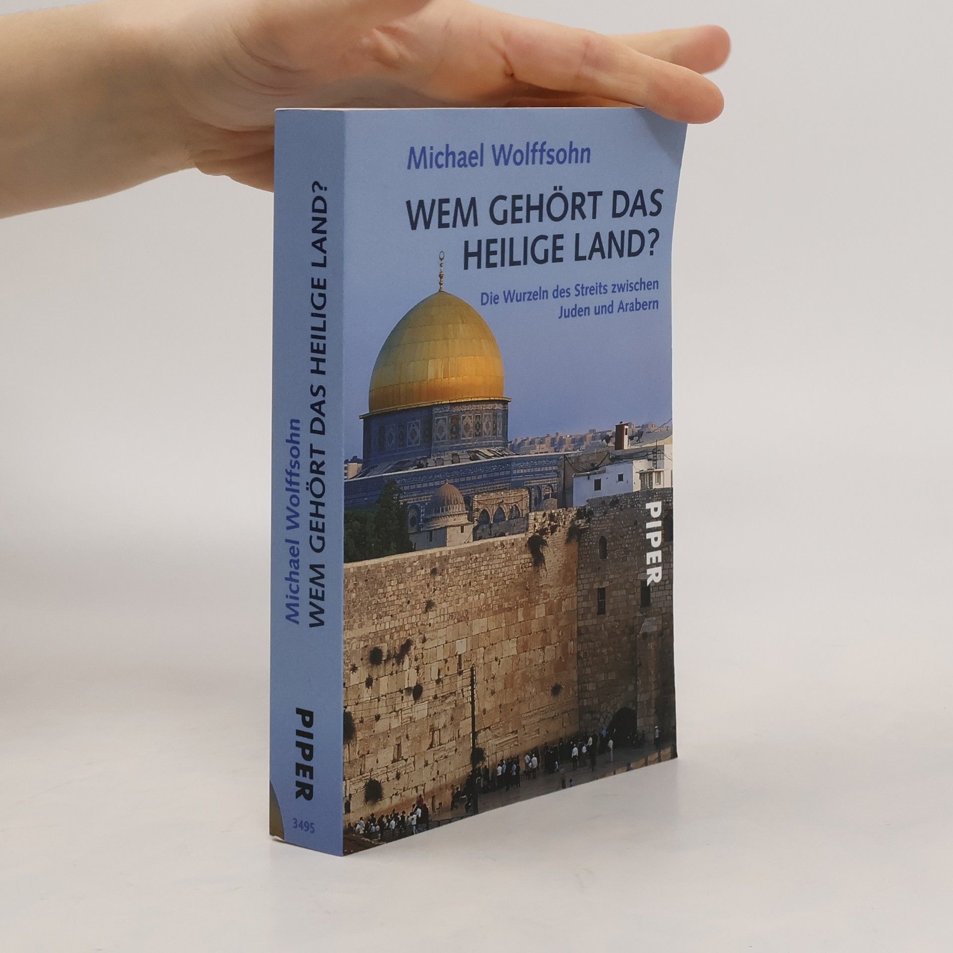 Wem gehört das Heilige Land?
