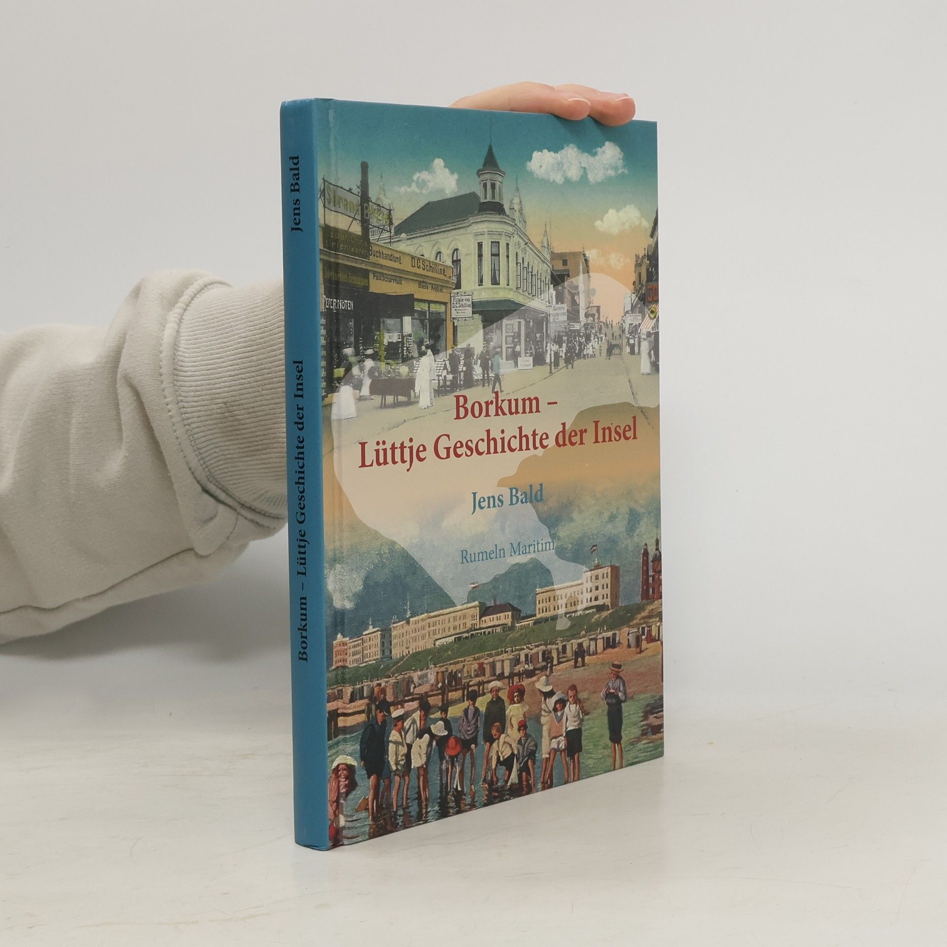 Borkum - Lüttje Geschichte der Insel