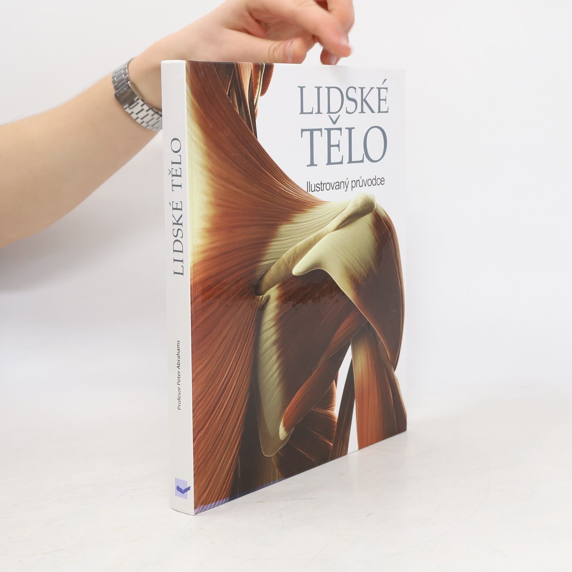 Lidské tělo. Ilustrovaný průvodce