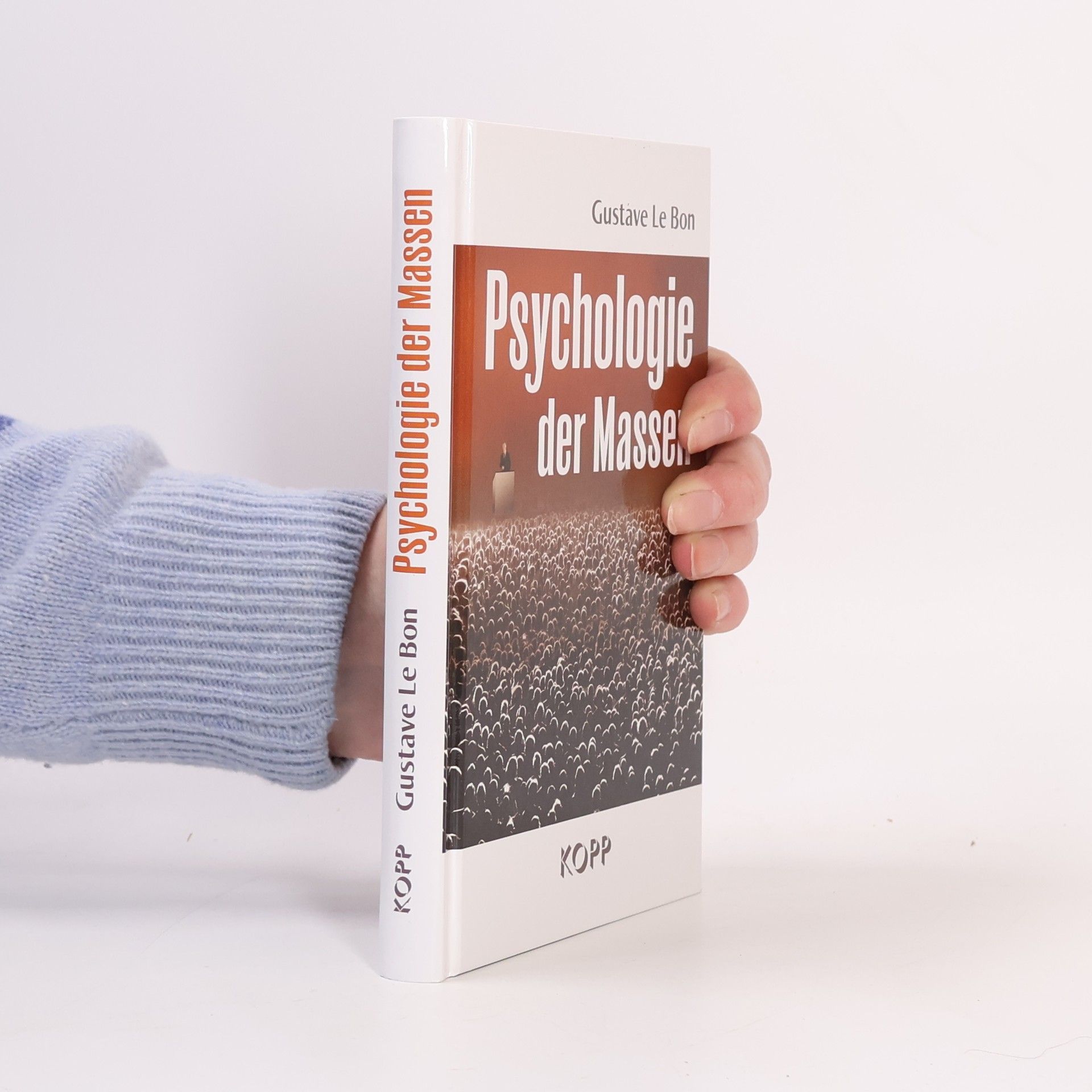 Gustave Le Bon Psychologie der Massen