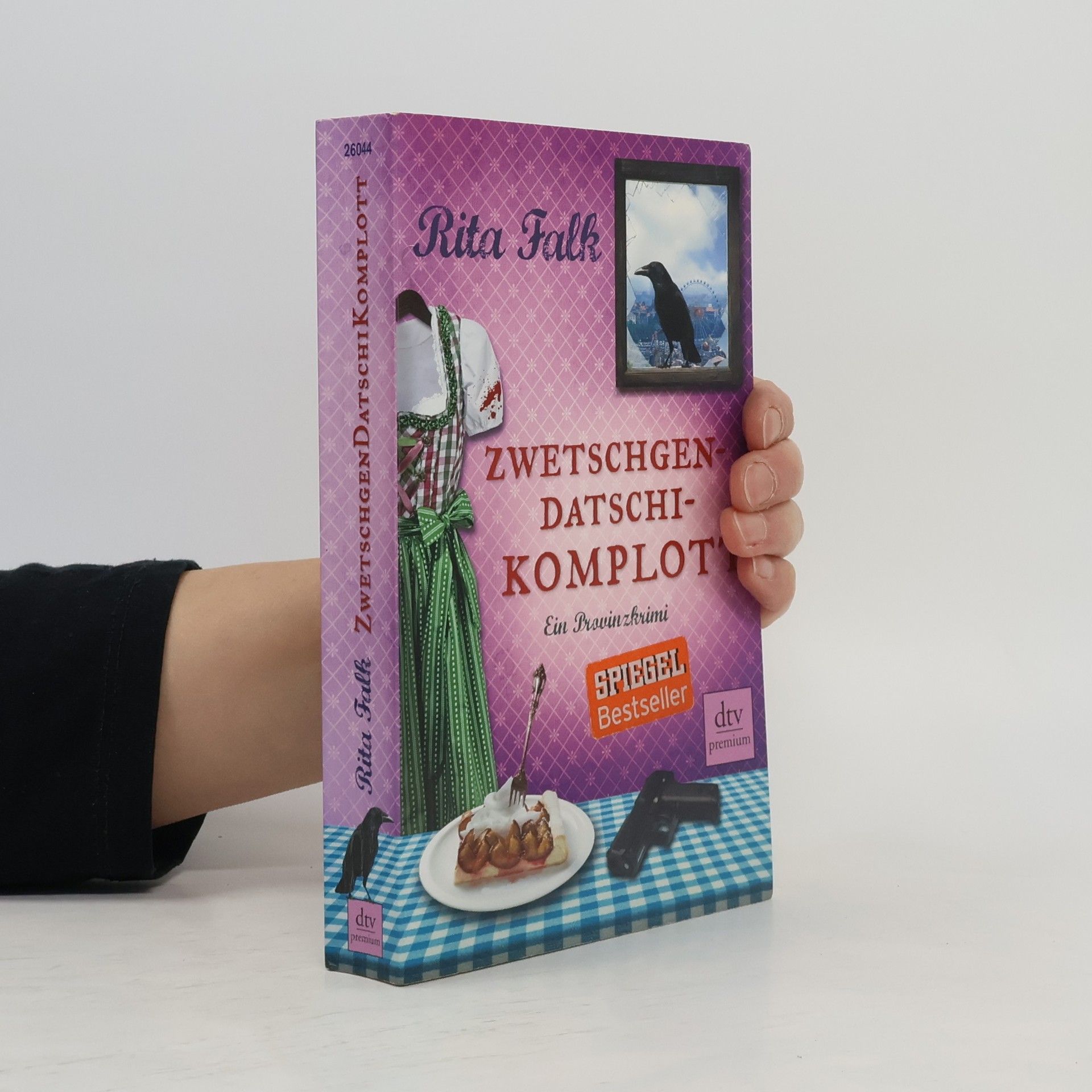 Rita Falk Zwetschgendatschikomplott