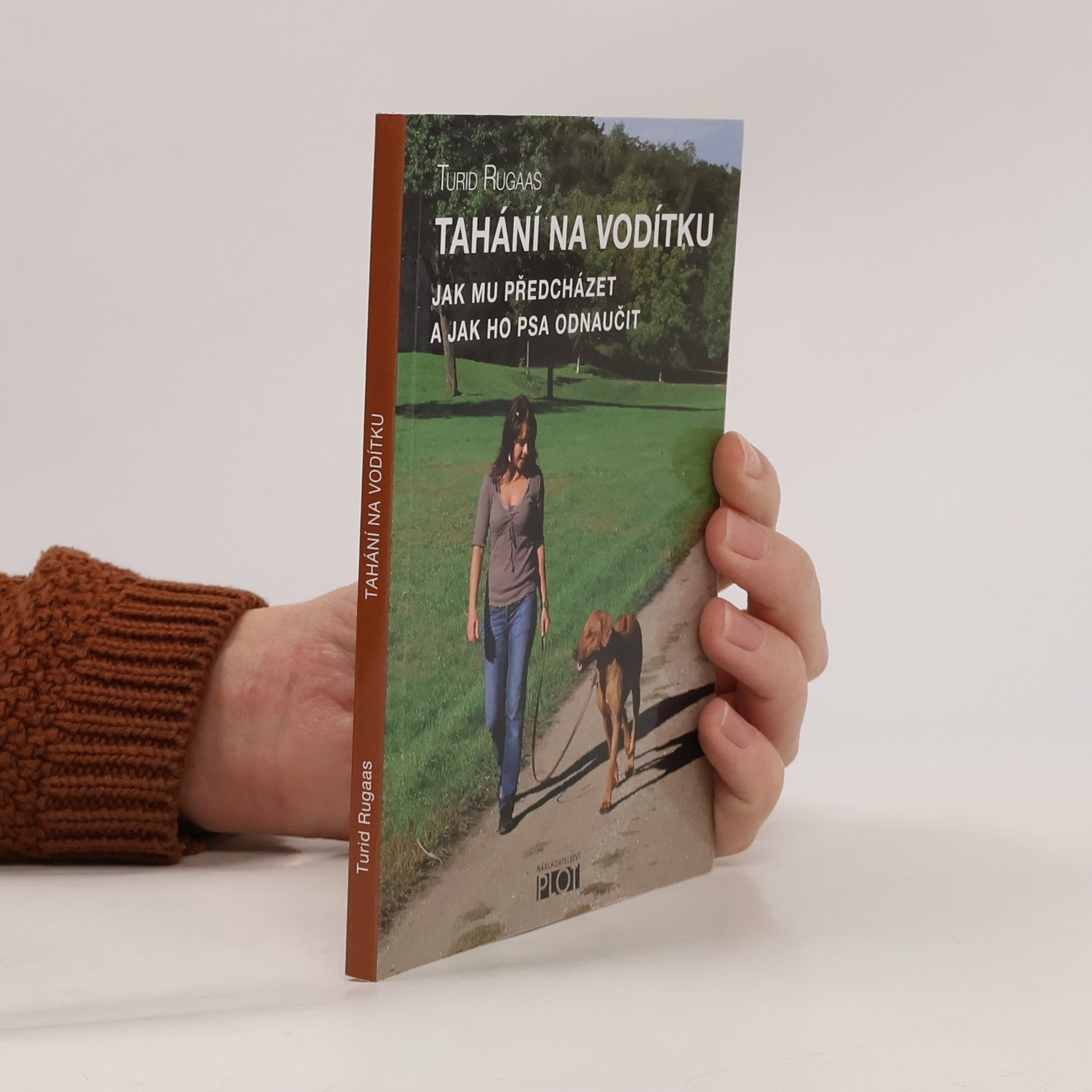 Turid Rugaas Tahání na vodítku