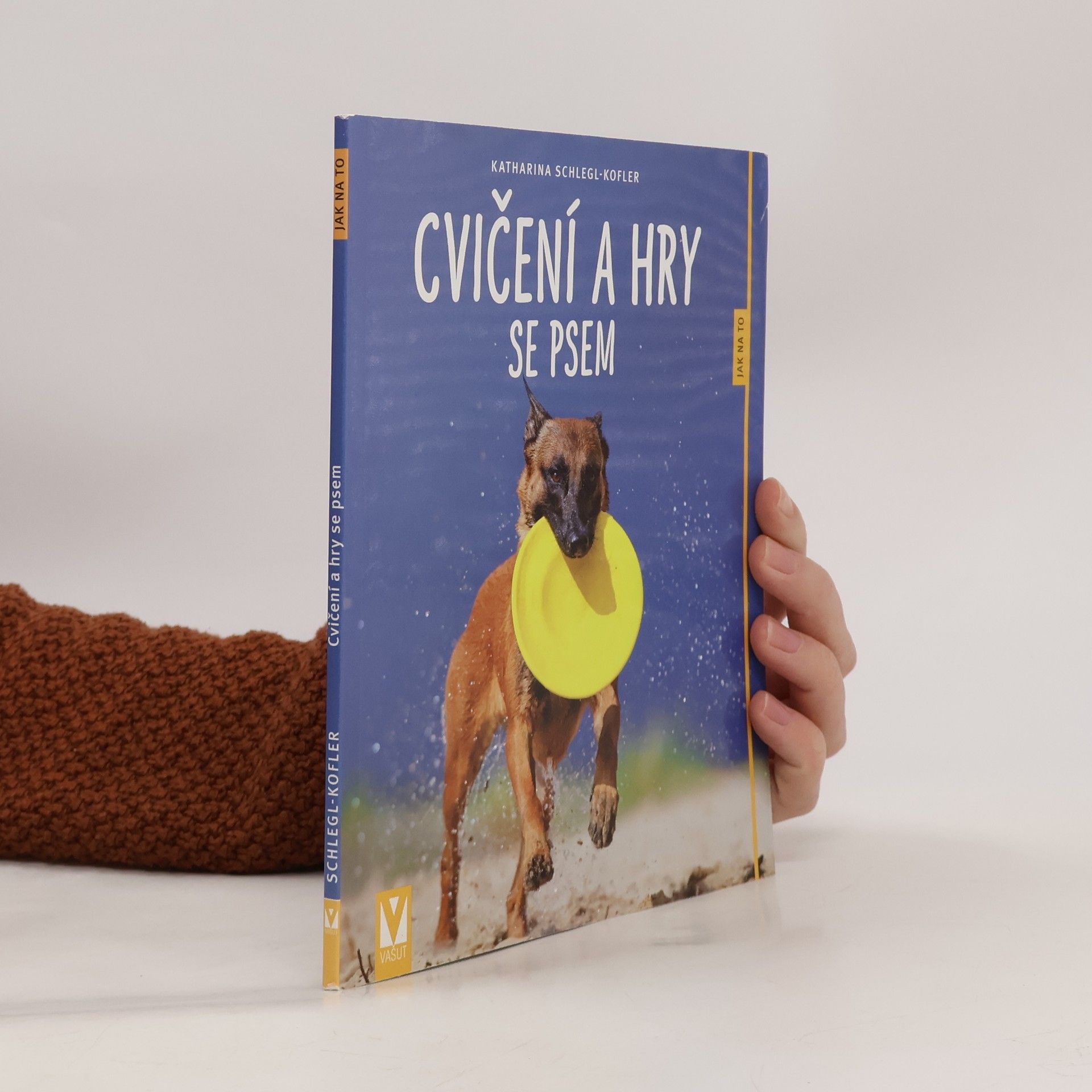 Katharina Schleg Kofler Cvičení a hry se psem