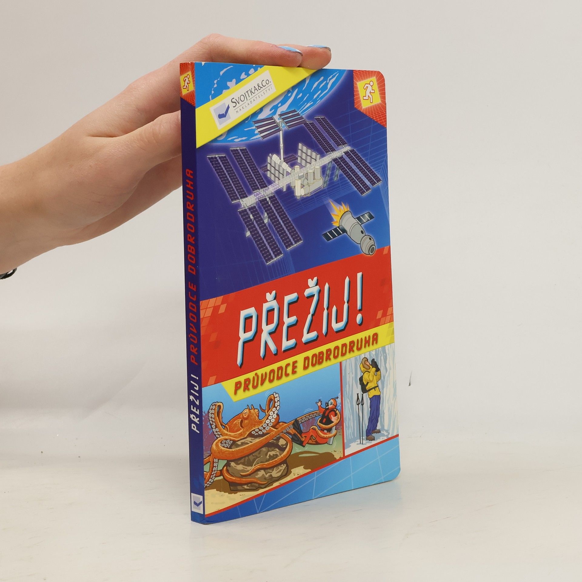 Přežij! : průvodce dobrodruha