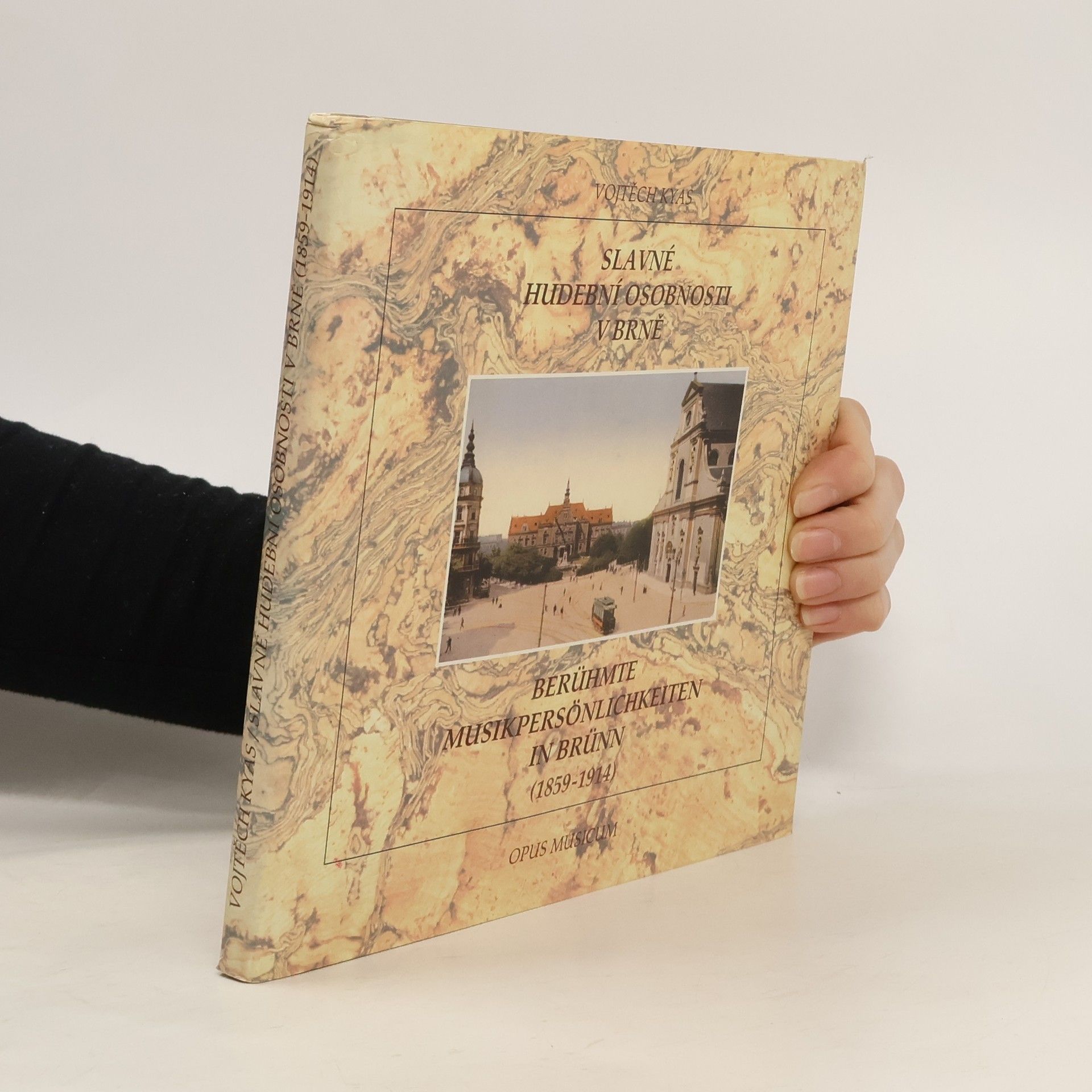 Slavné hudební osobnosti v Brně : komentovaný průvodce koncertním životem v dokumentech a obrazech = Berühmte Musikpersönlichkeiten in Brünn : ein kommentierter Führer durch das Konzertleben in Dokumenten und Bildern : (1859-1914)