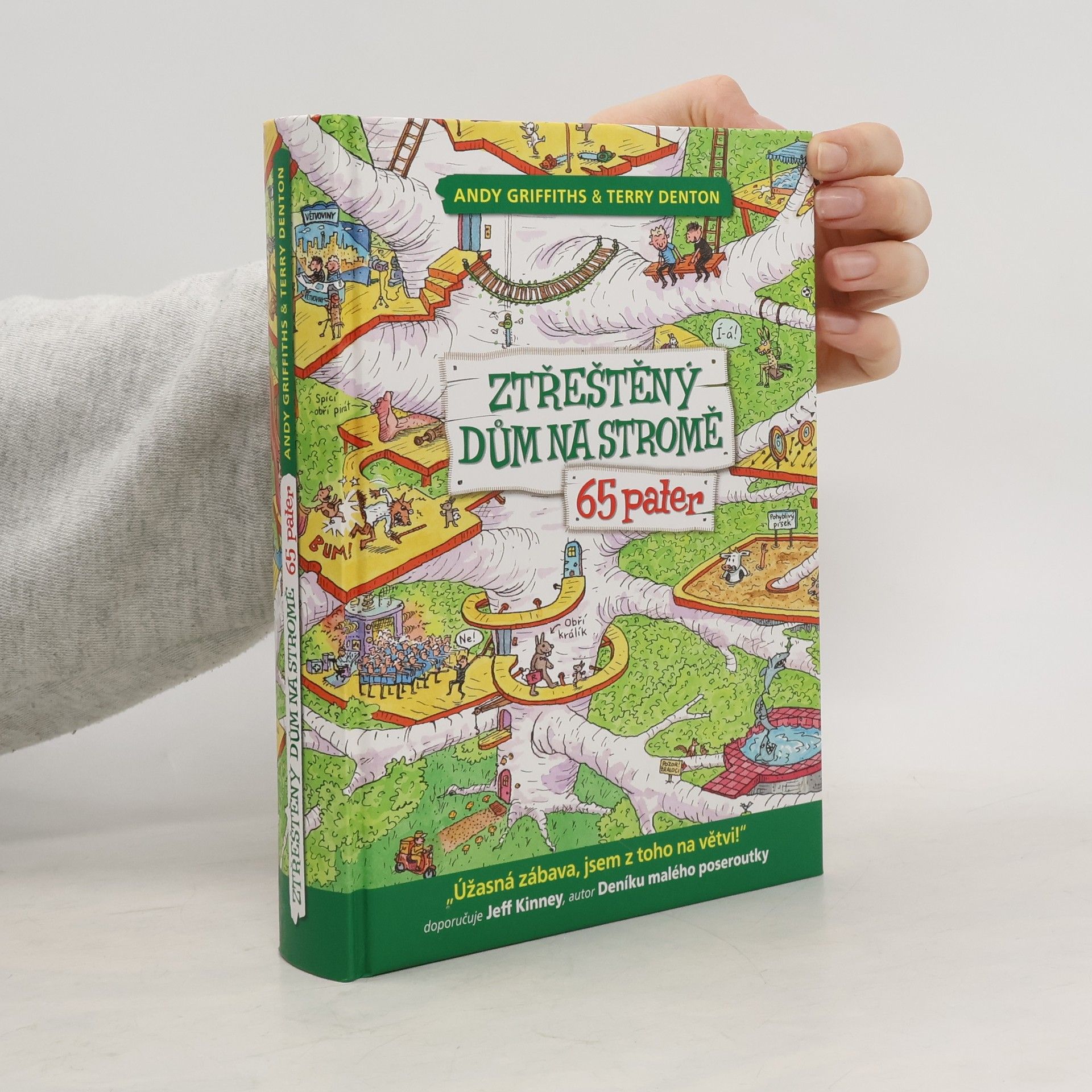 Andy Griffiths Ztřeštěný dům na stromě. 65 pater