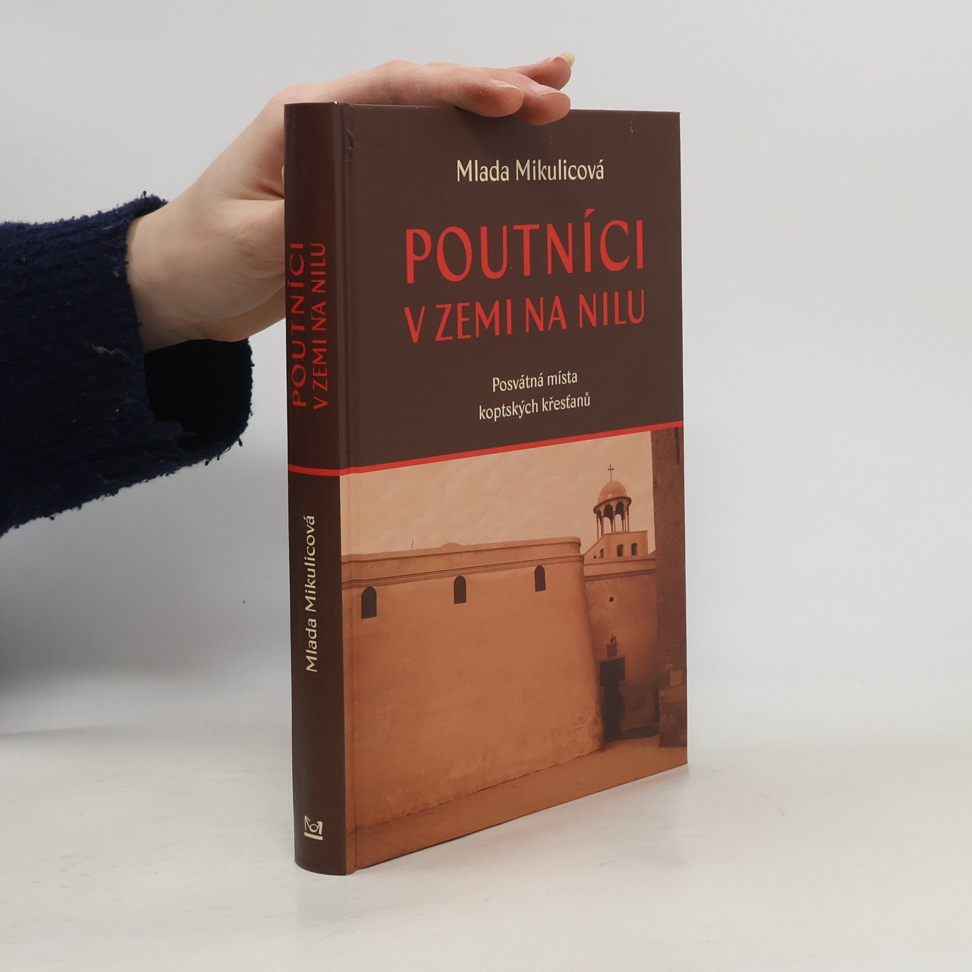 Mlada Mikulicová Poutníci v zemi na Nilu