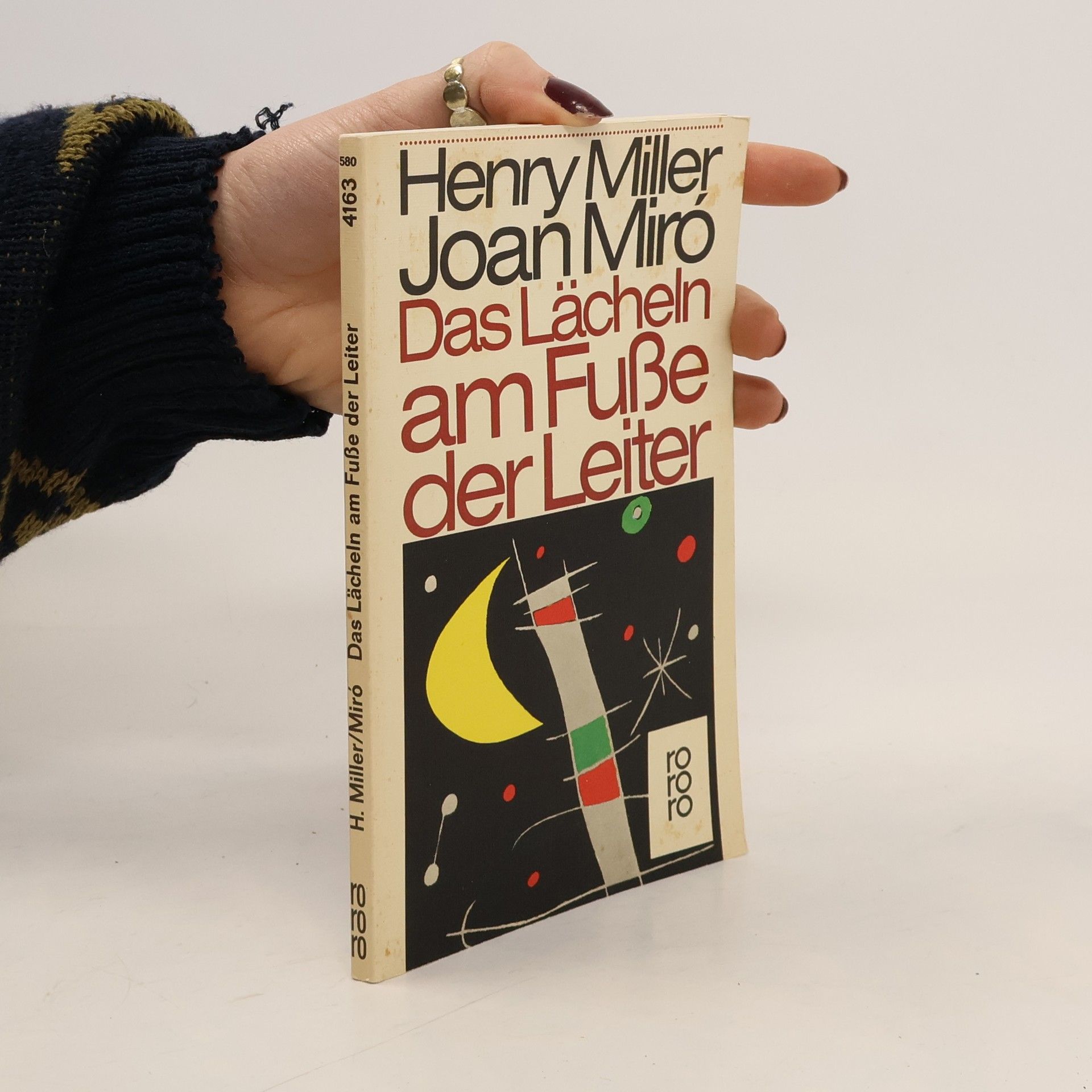 Henry Miller Das Lächeln am Fuße der Leiter