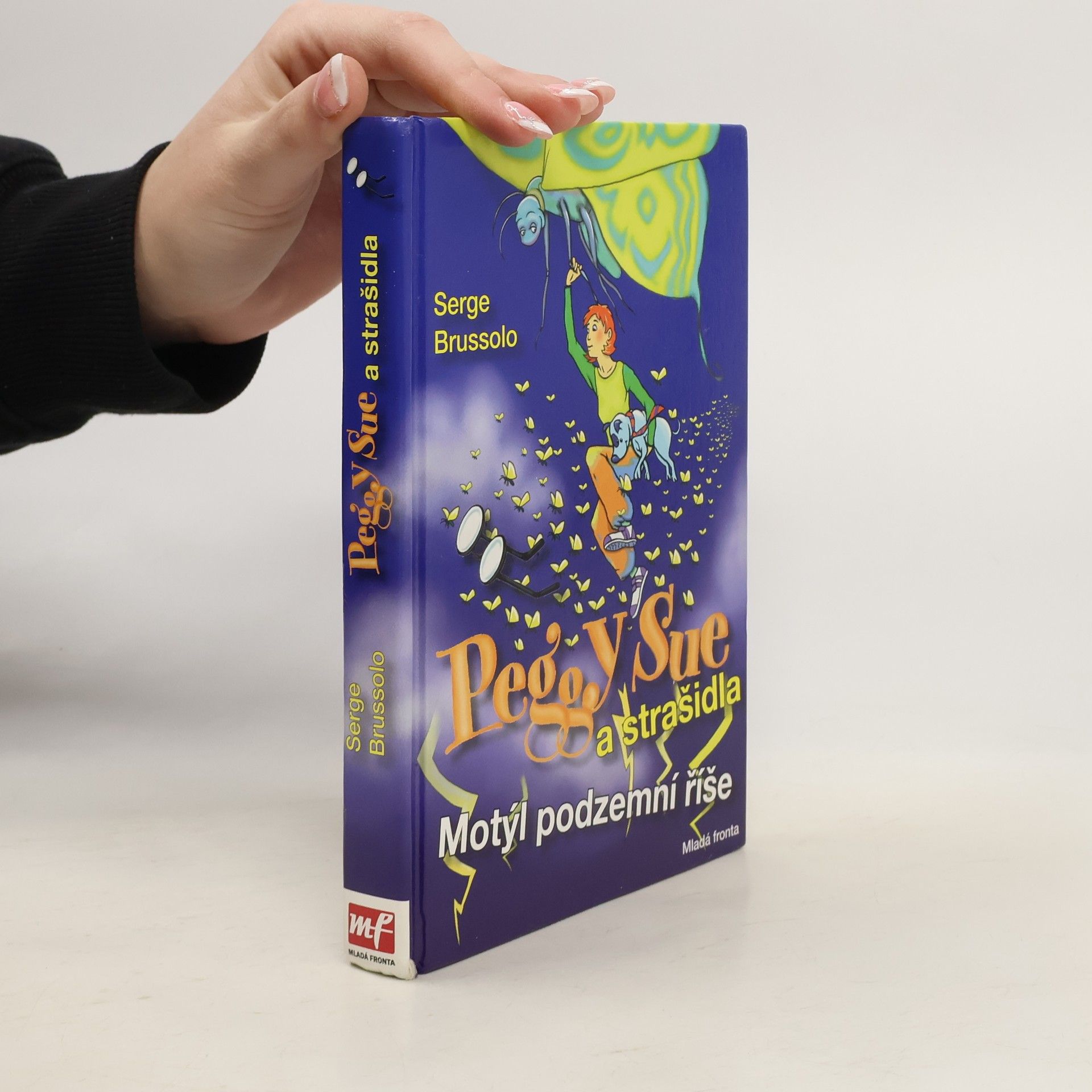 Peggy Sue a strašidla - Motýl podzemní říše