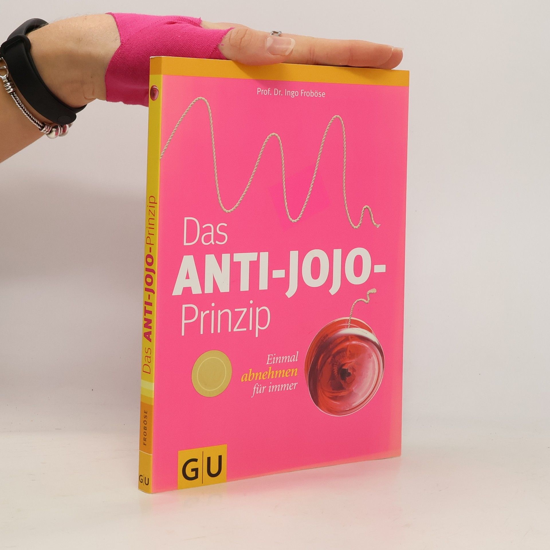 Ingo Froböse Das Anti-Jo-Jo-Prinzip